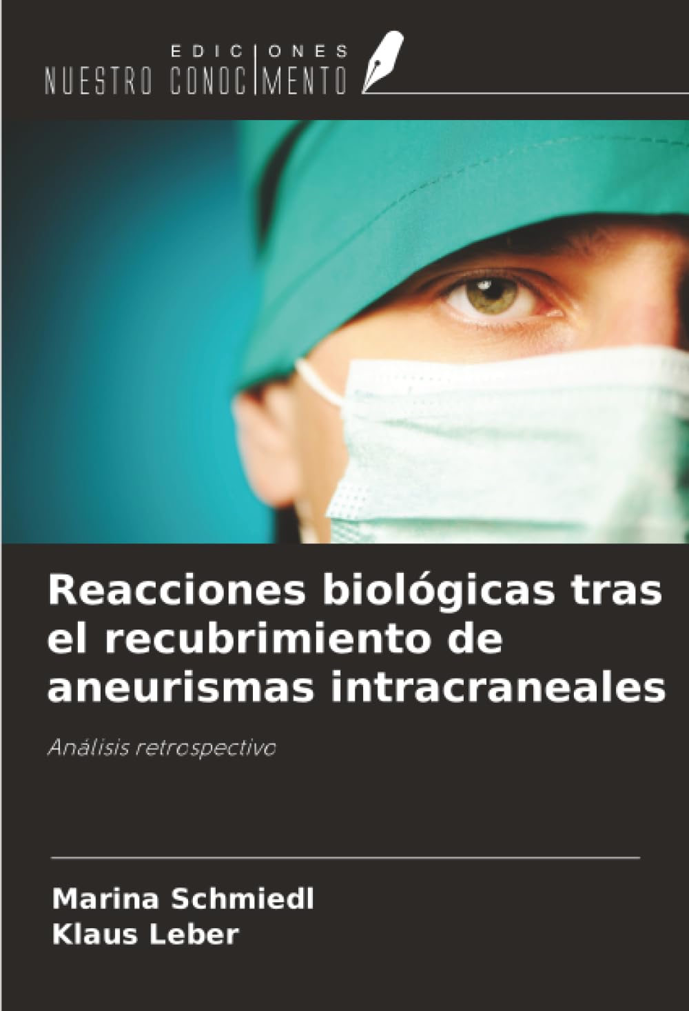 Reacciones biológicas tras el recubrimiento de aneurismas intracraneales Medicine