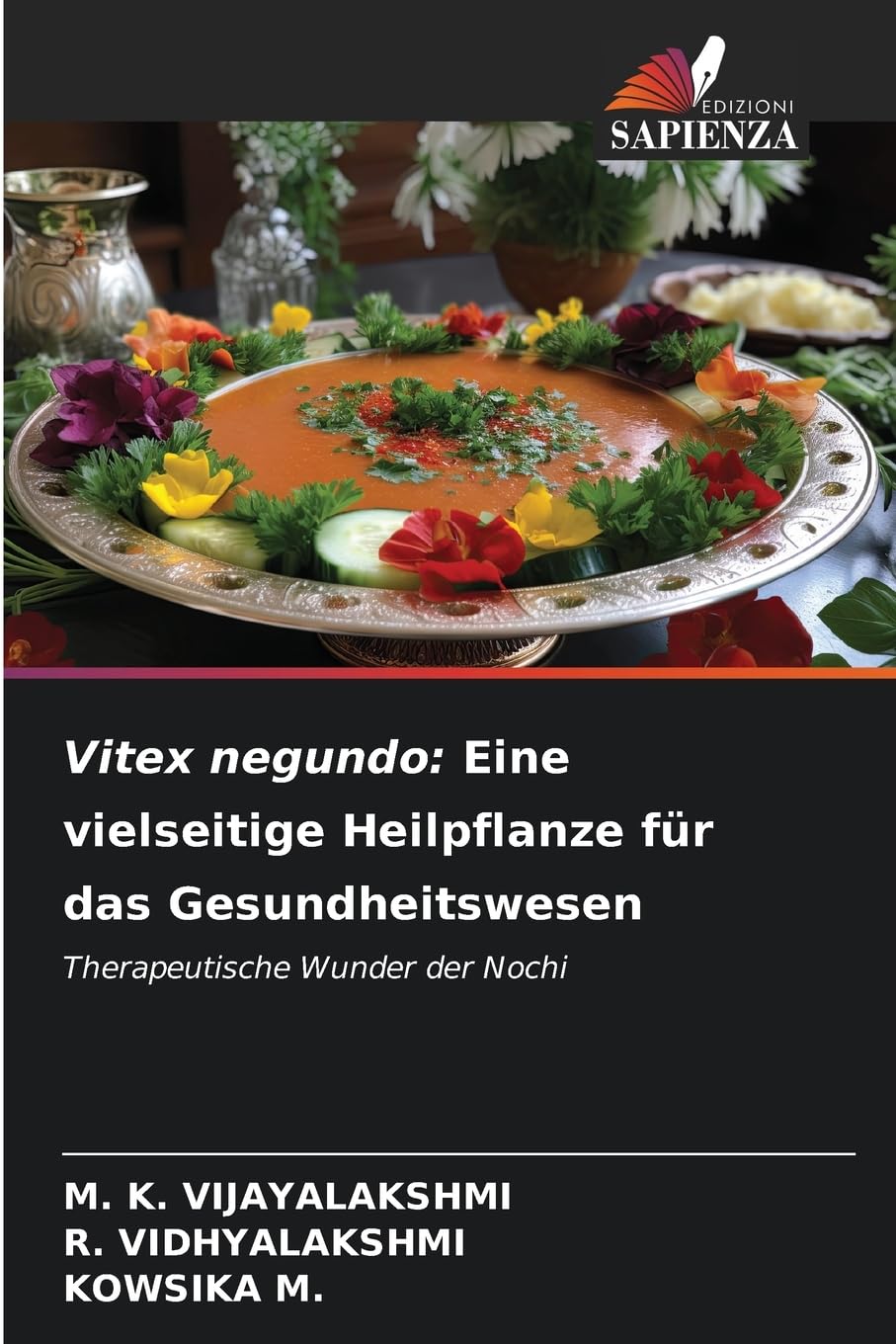 Vitex negundo: Eine vielseitige Heilpflanze für das Gesundheitswesen Medicine