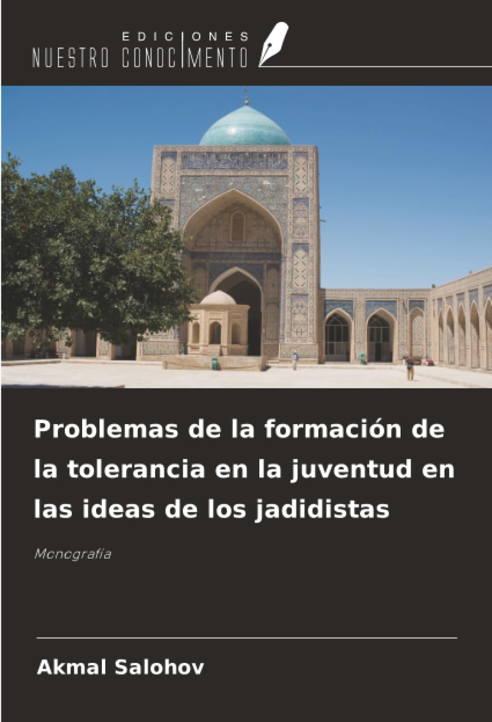 Problemas de la formación de la tolerancia en la juventud en las ideas de los jadidistas Philosophy