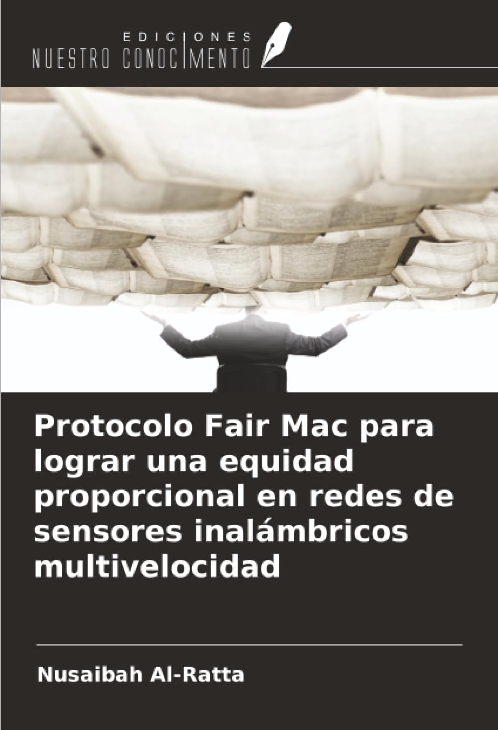 Protocolo Fair Mac para lograr una equidad proporcional en redes de sensores inalámbricos multivelocidad Computer Science