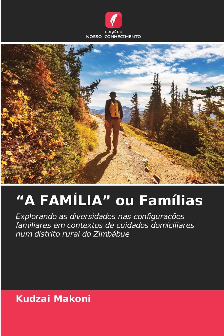 "A FAMÍLIA" ou Famílias Medicine