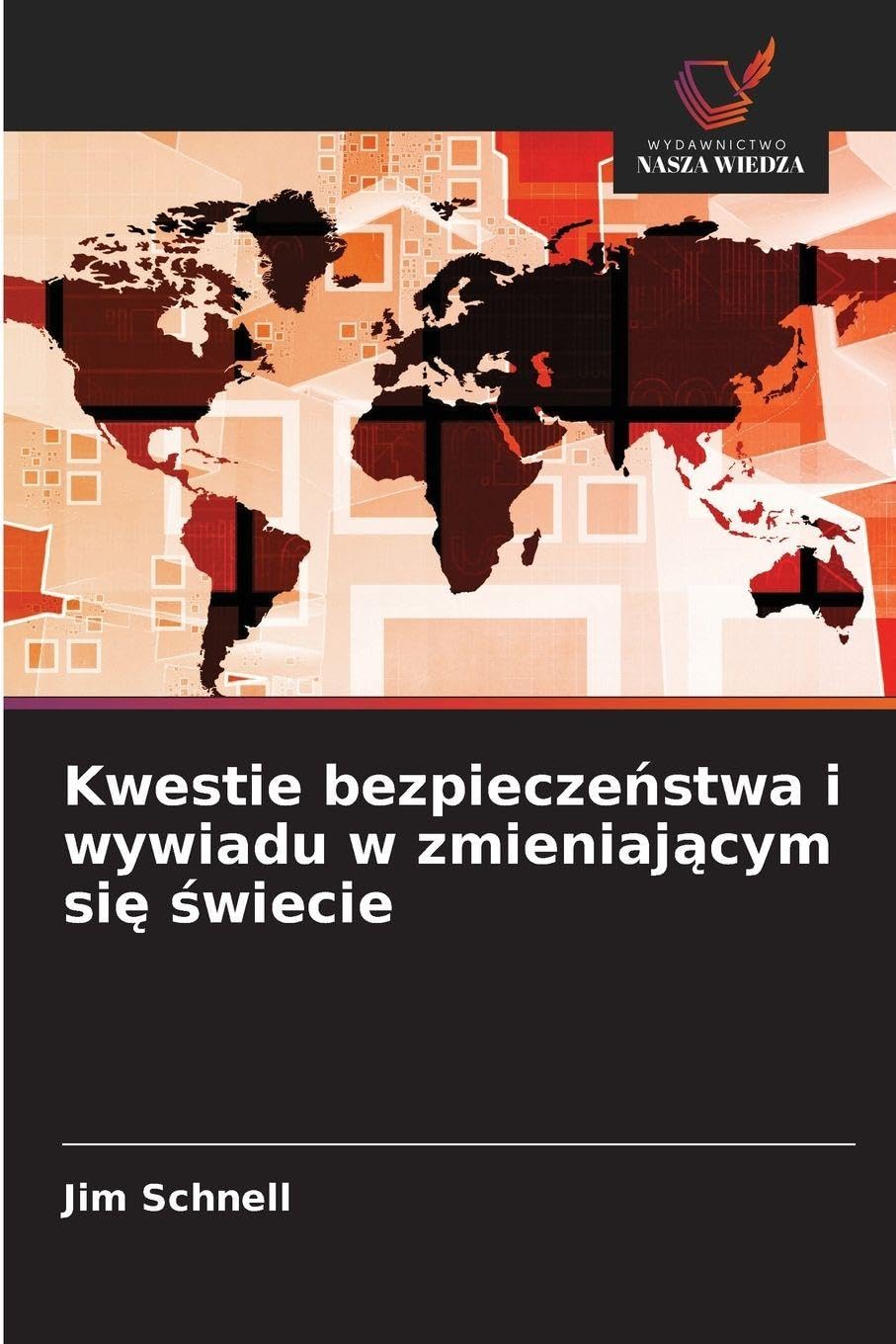 Kwestie bezpiecze¿stwa i wywiadu w zmieniaj¿cym si¿ ¿wiecie Law