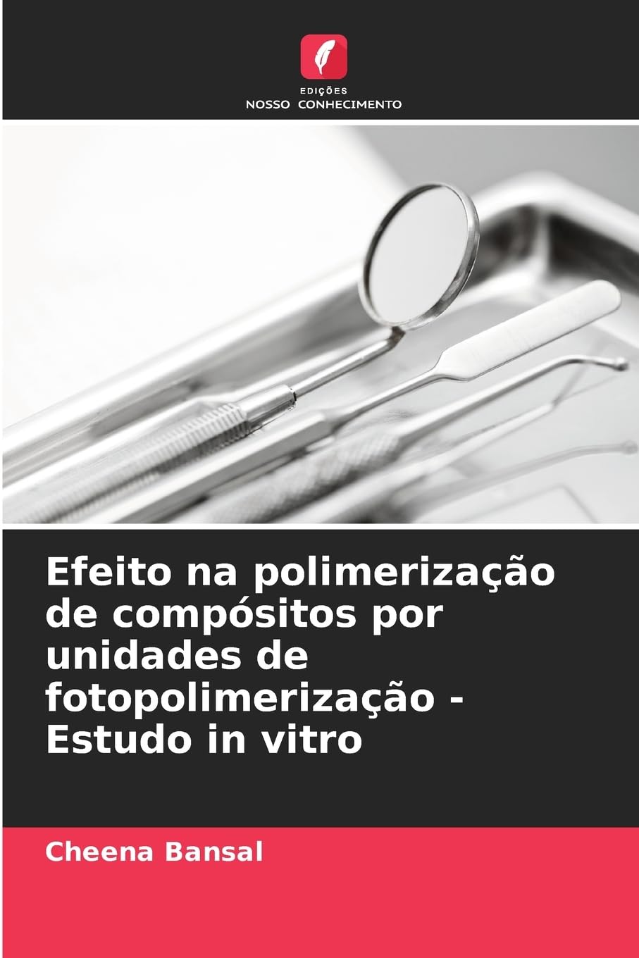 Efeito na polimerização de compósitos por unidades de fotopolimerização - Estudo in vitro Medicine