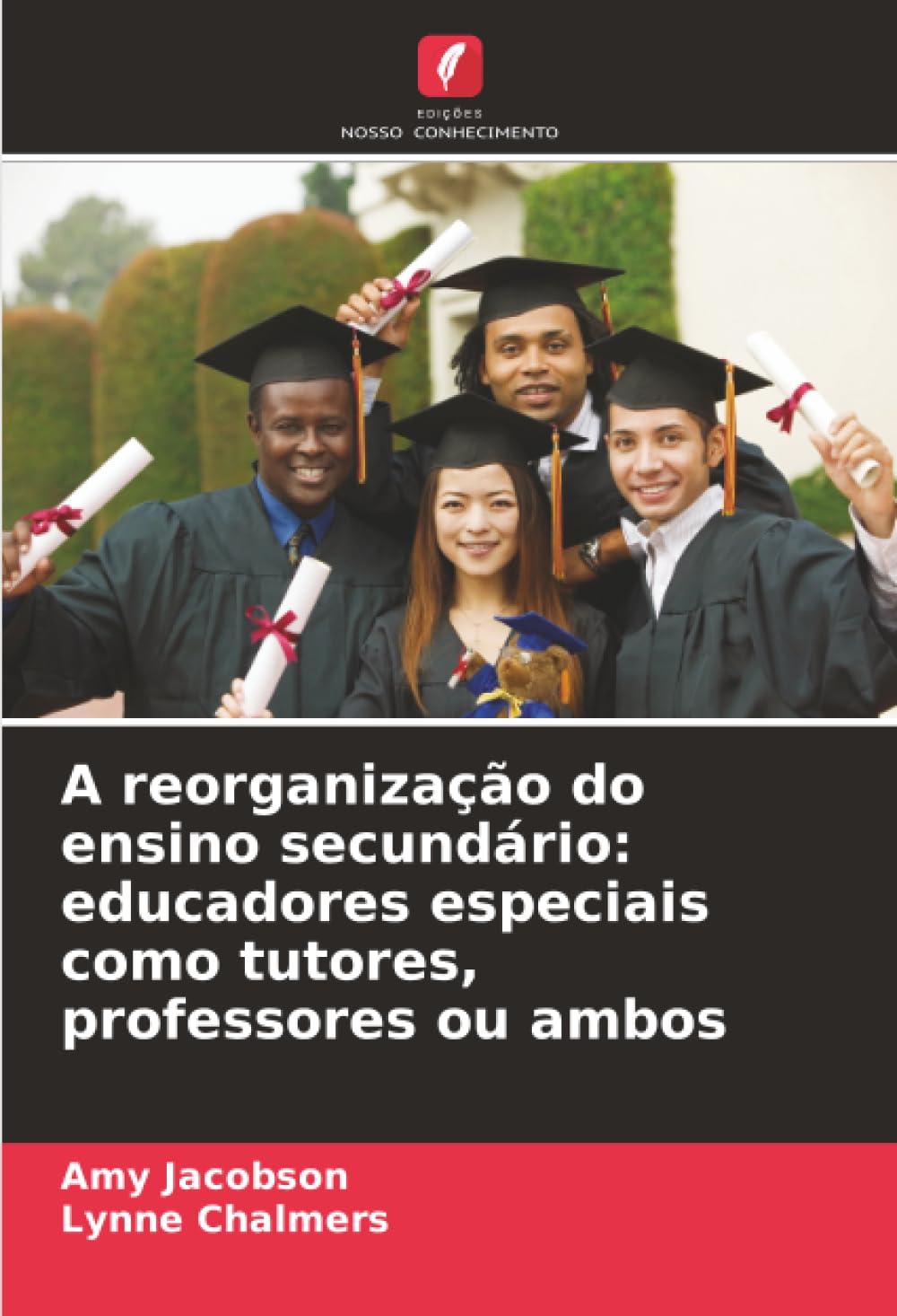 A reorganização do ensino secundário: educadores especiais como tutores, professores ou ambos Education & Training