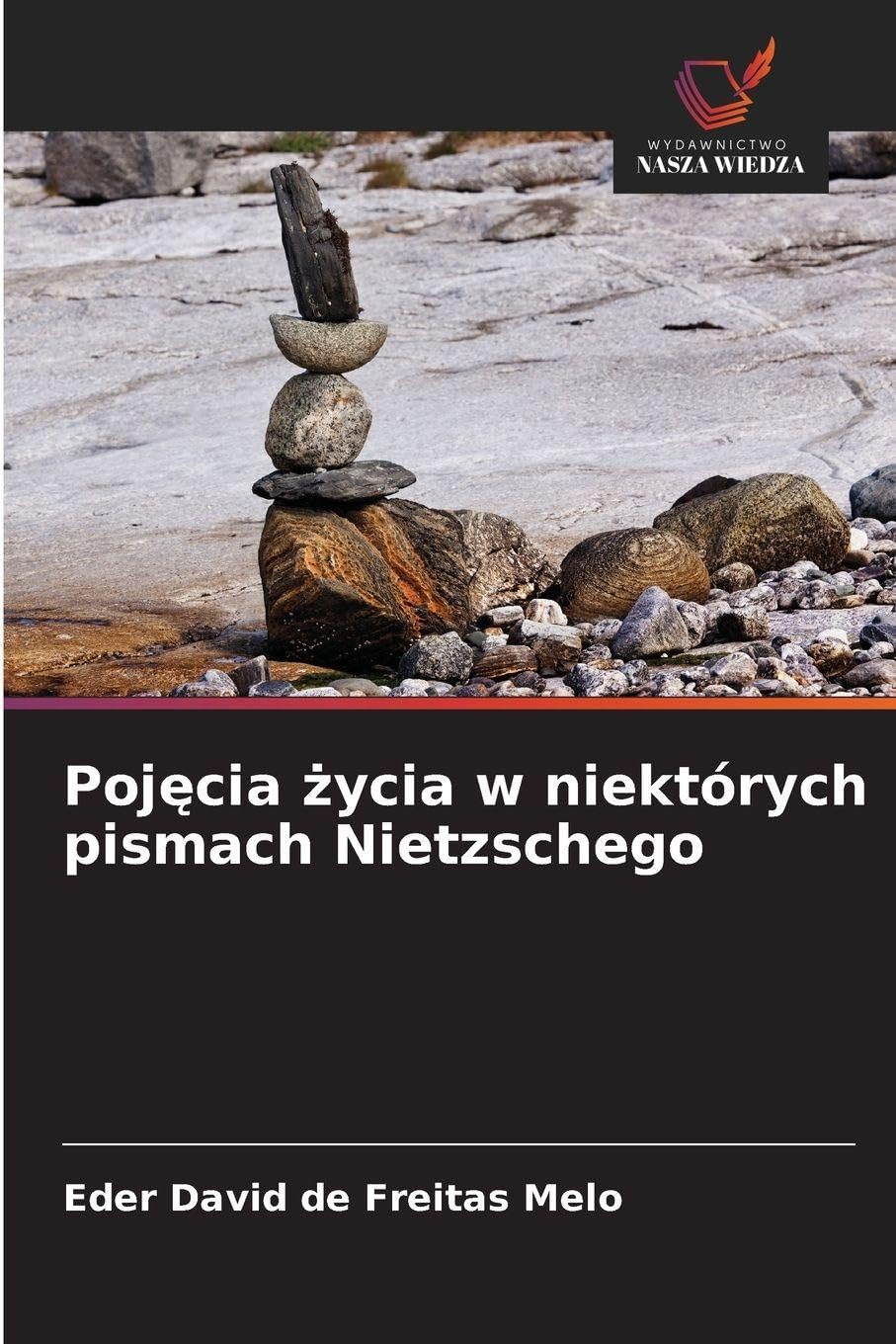 Poj¿cia ¿ycia w niektórych pismach Nietzschego Philosophy