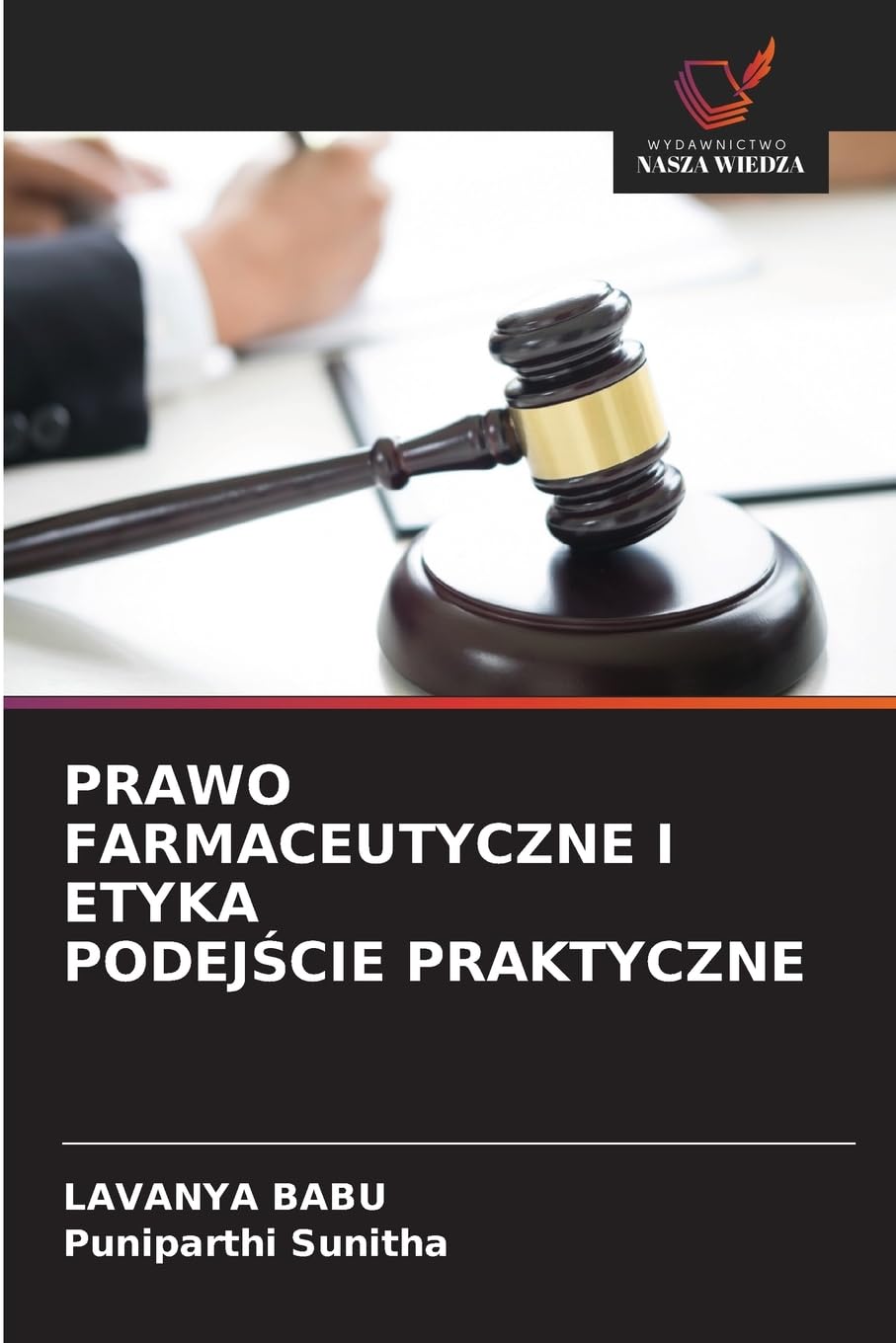 PRAWO FARMACEUTYCZNE I ETYKA PODEJ¿CIE PRAKTYCZNE Education & Training