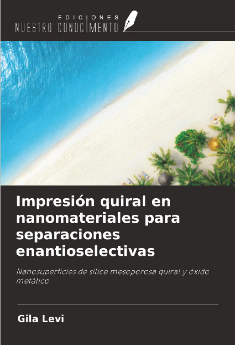 Impresión quiral en nanomateriales para separaciones enantioselectivas Natural Sciences