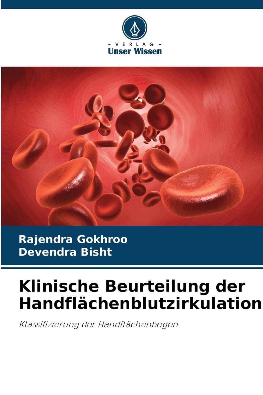 Klinische Beurteilung der Handflächenblutzirkulation Medicine