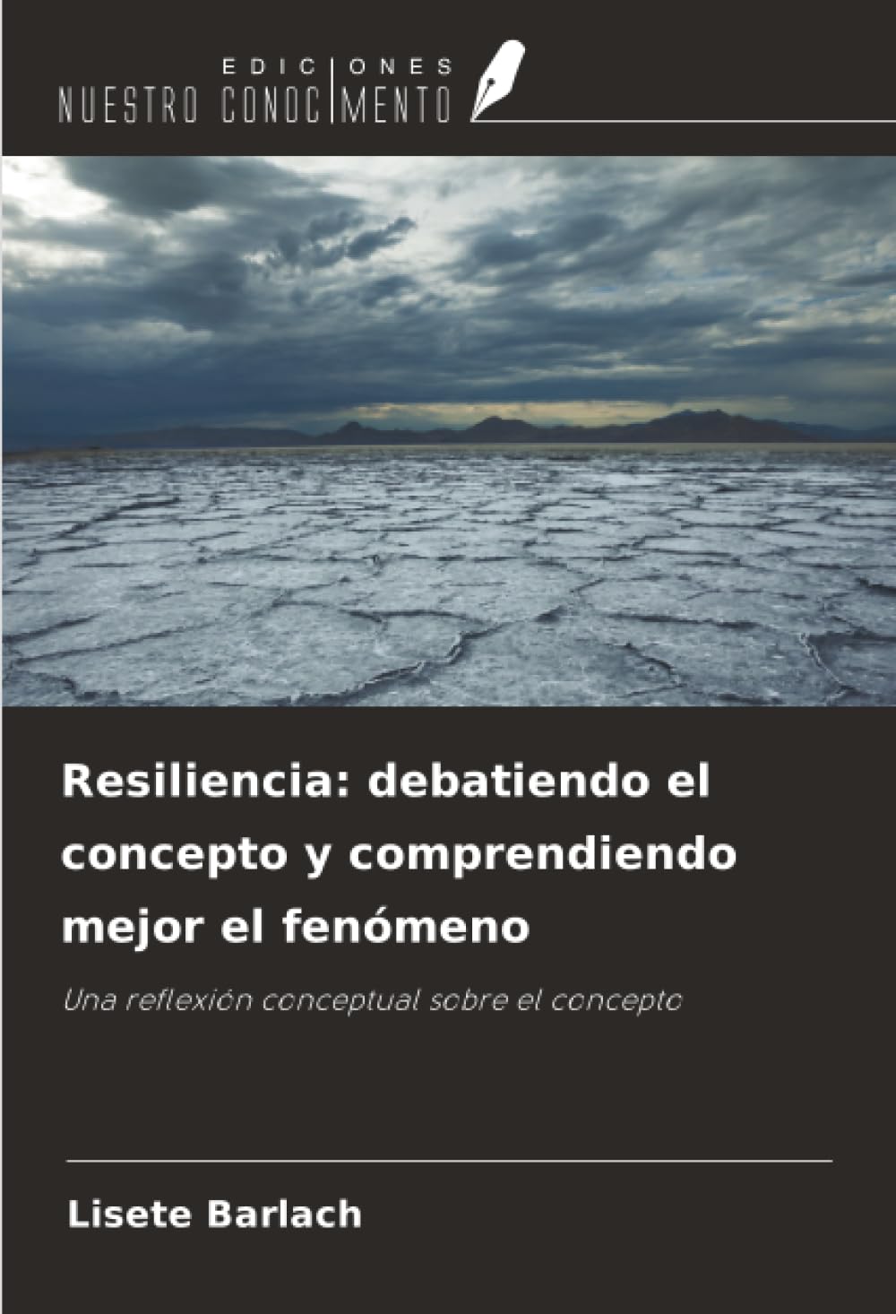 Resiliencia: debatiendo el concepto y comprendiendo mejor el fenómeno Books