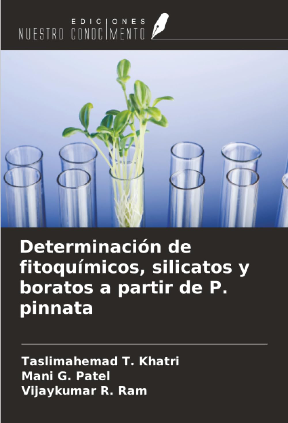 Determinación de fitoquímicos, silicatos y boratos a partir de P. pinnata Natural Sciences