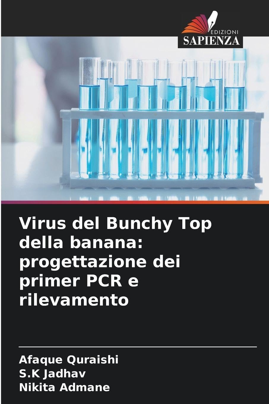 Virus del Bunchy Top della banana: progettazione dei primer PCR e rilevamento Natural Sciences
