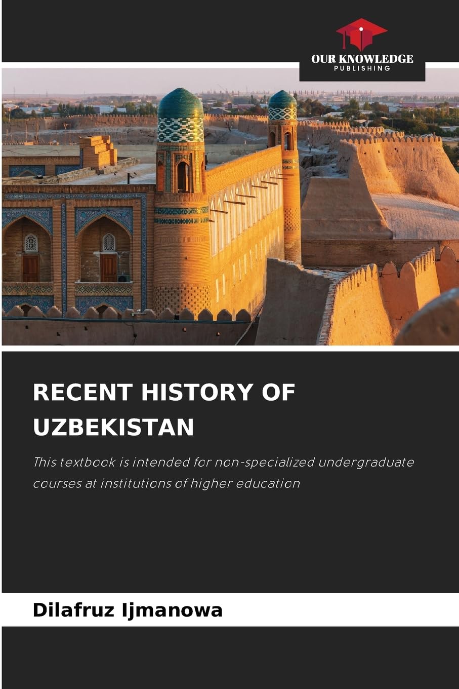 RECENT HISTORY OF UZBEKISTAN Natural Sciences