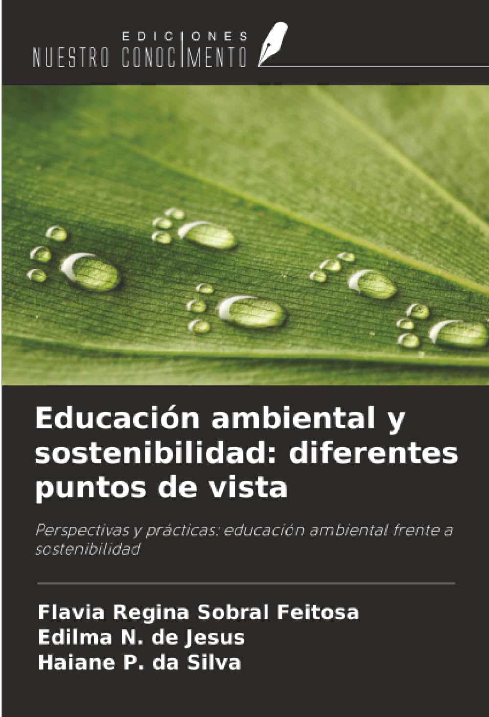 Educación ambiental y sostenibilidad: diferentes puntos de vista Business & Technology