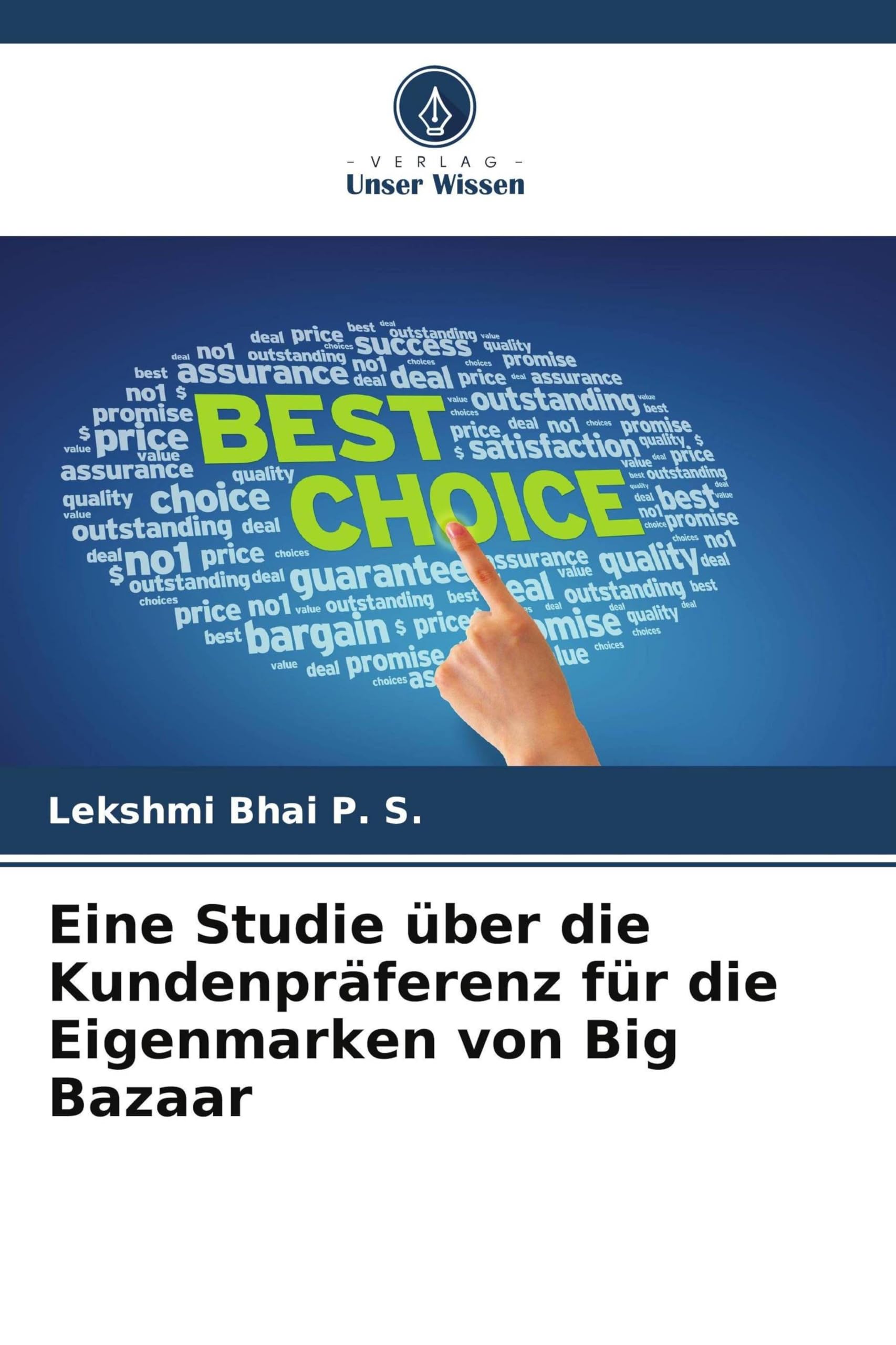 Eine Studie über die Kundenpräferenz für die Eigenmarken von Big Bazaar Law