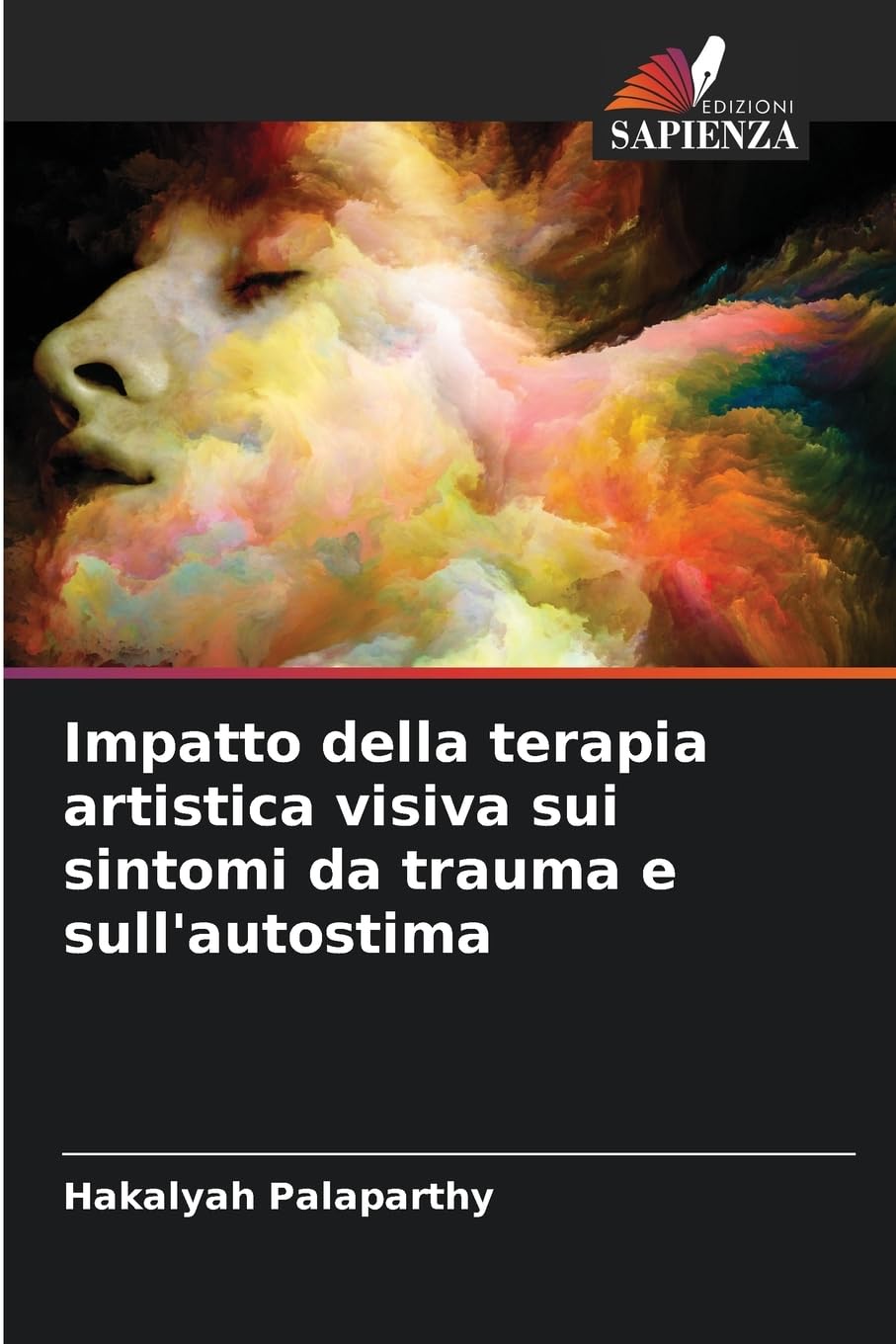 Impatto della terapia artistica visiva sui sintomi da trauma e sull'autostima Psychology