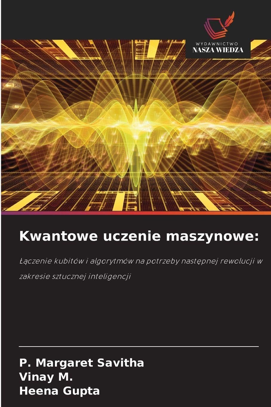 Kwantowe uczenie maszynowe: Business & Technology