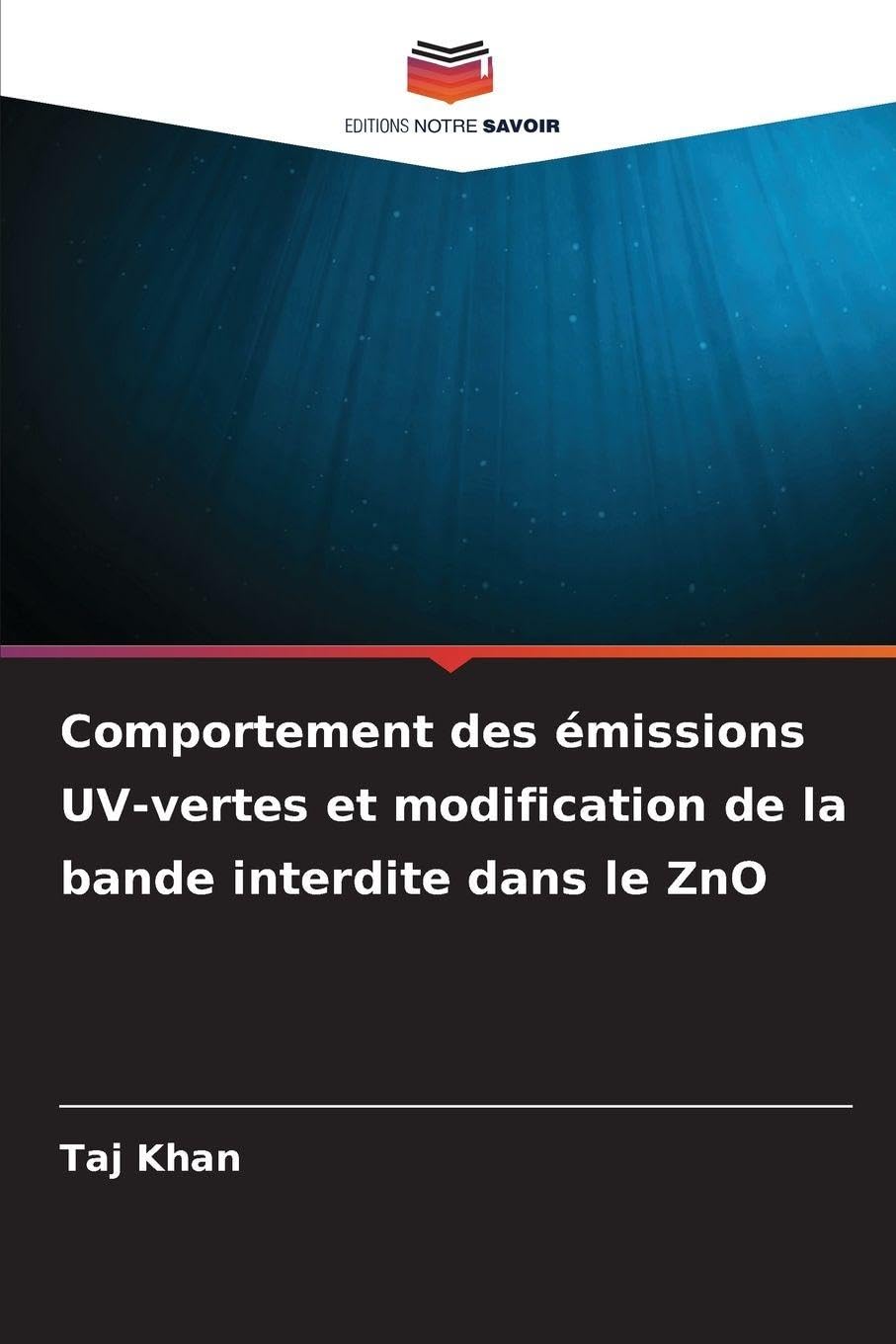 Comportement des émissions UV-vertes et modification de la bande interdite dans le ZnO Natural Sciences