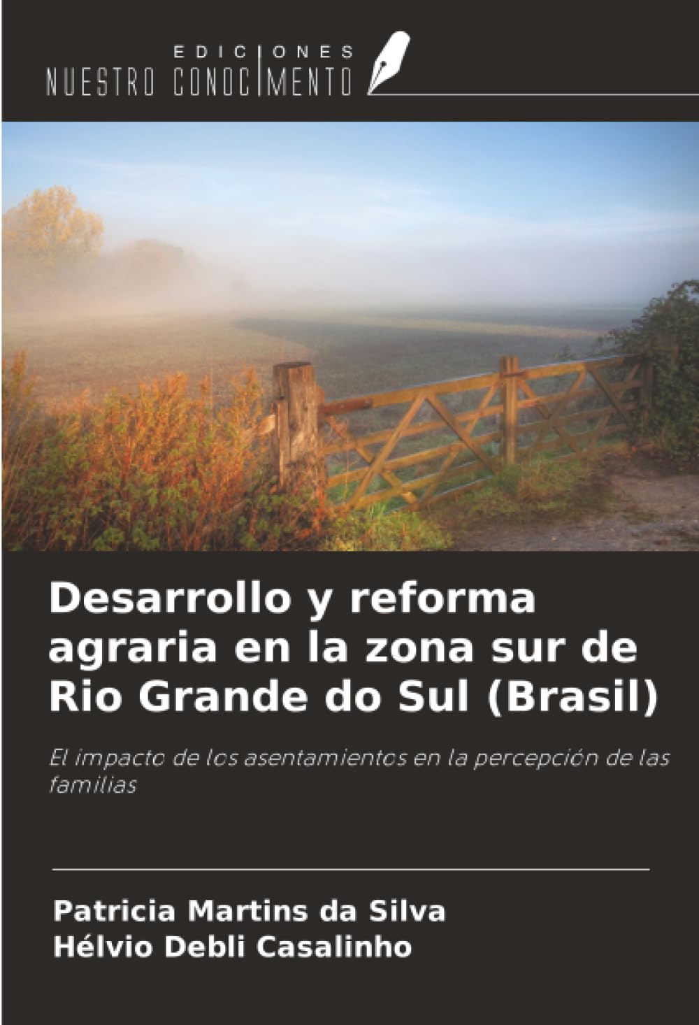 Desarrollo y reforma agraria en la zona sur de Rio Grande do Sul (Brasil) Law