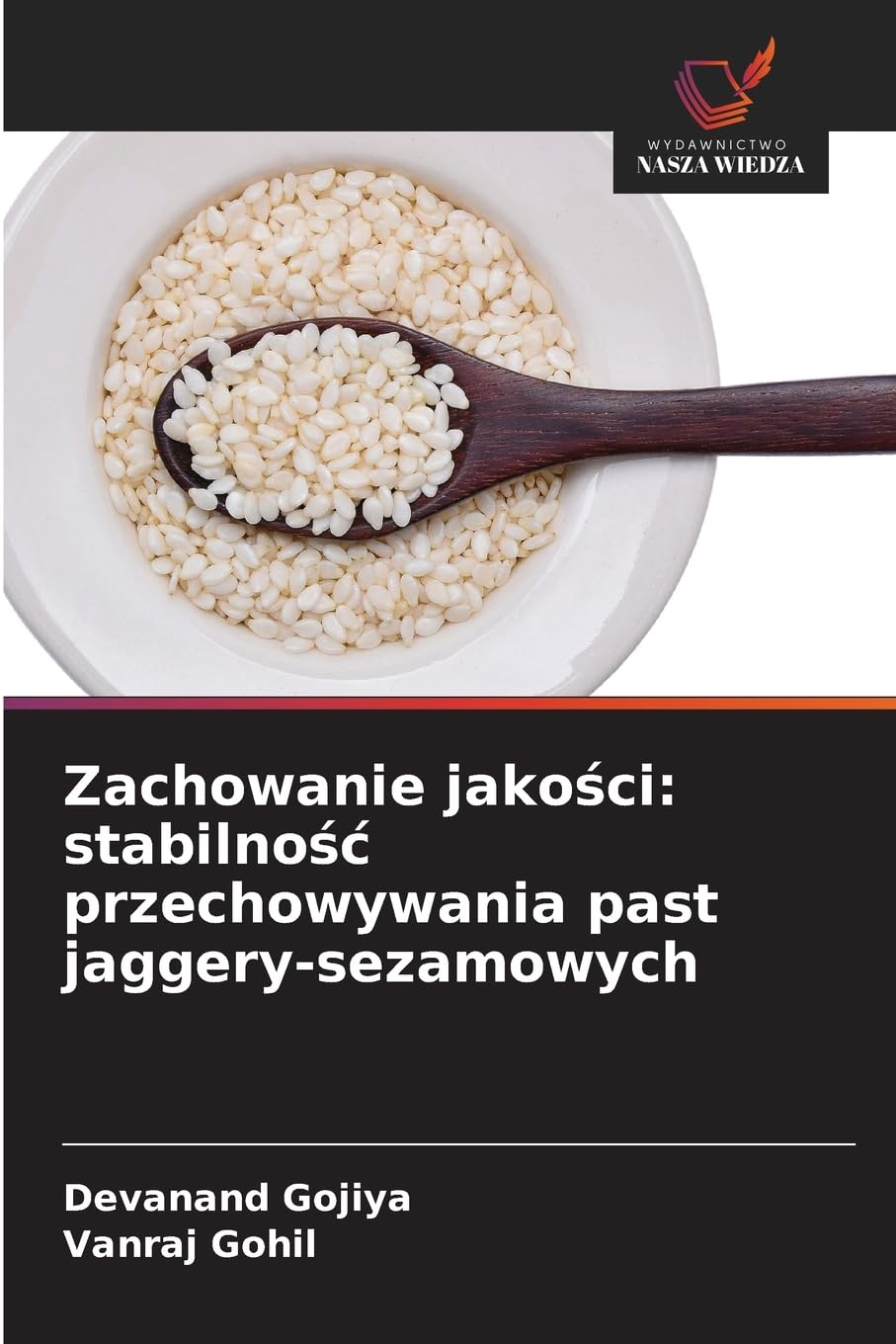 Zachowanie jako¿ci: stabilno¿¿ przechowywania past jaggery-sezamowych Natural Sciences