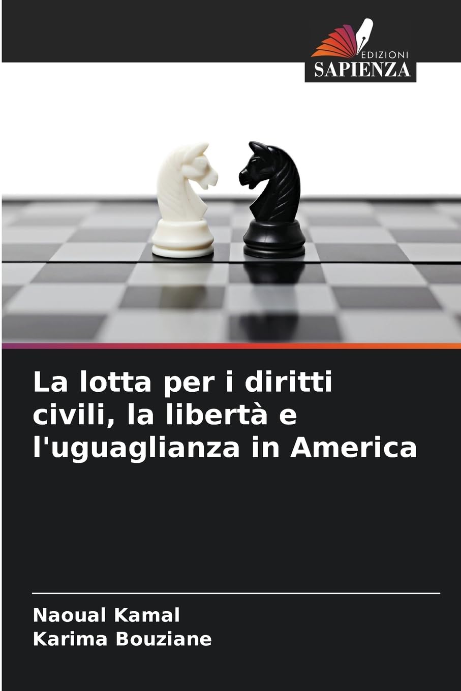 La lotta per i diritti civili, la libertà e l'uguaglianza in America Social Sciences