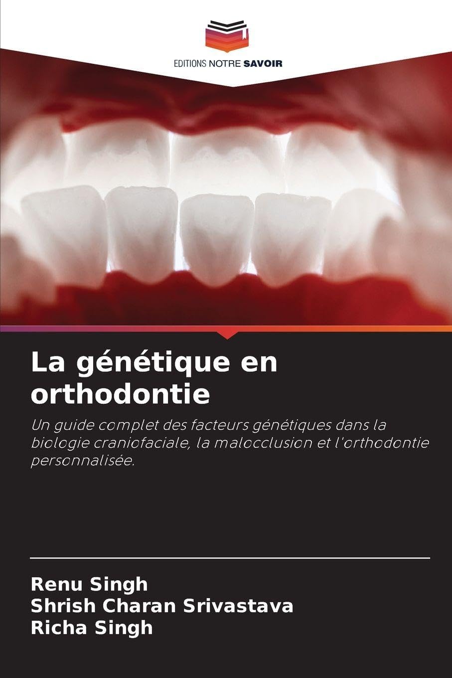 La génétique en orthodontie Medicine