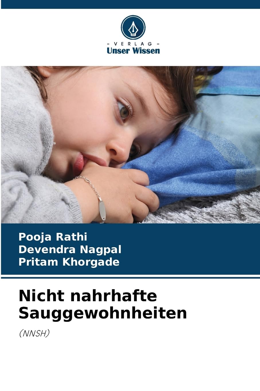 Nicht nahrhafte Sauggewohnheiten Medicine