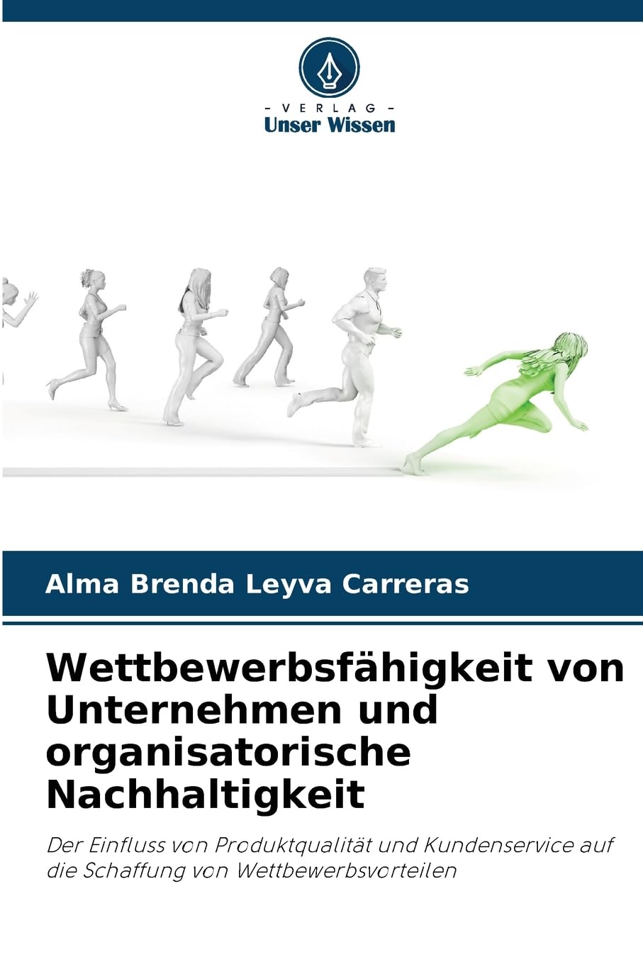 Wettbewerbsfähigkeit von Unternehmen und organisatorische Nachhaltigkeit Law