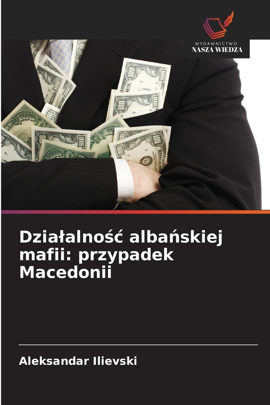 Dzia¿alno¿¿ alba¿skiej mafii: przypadek Macedonii Law