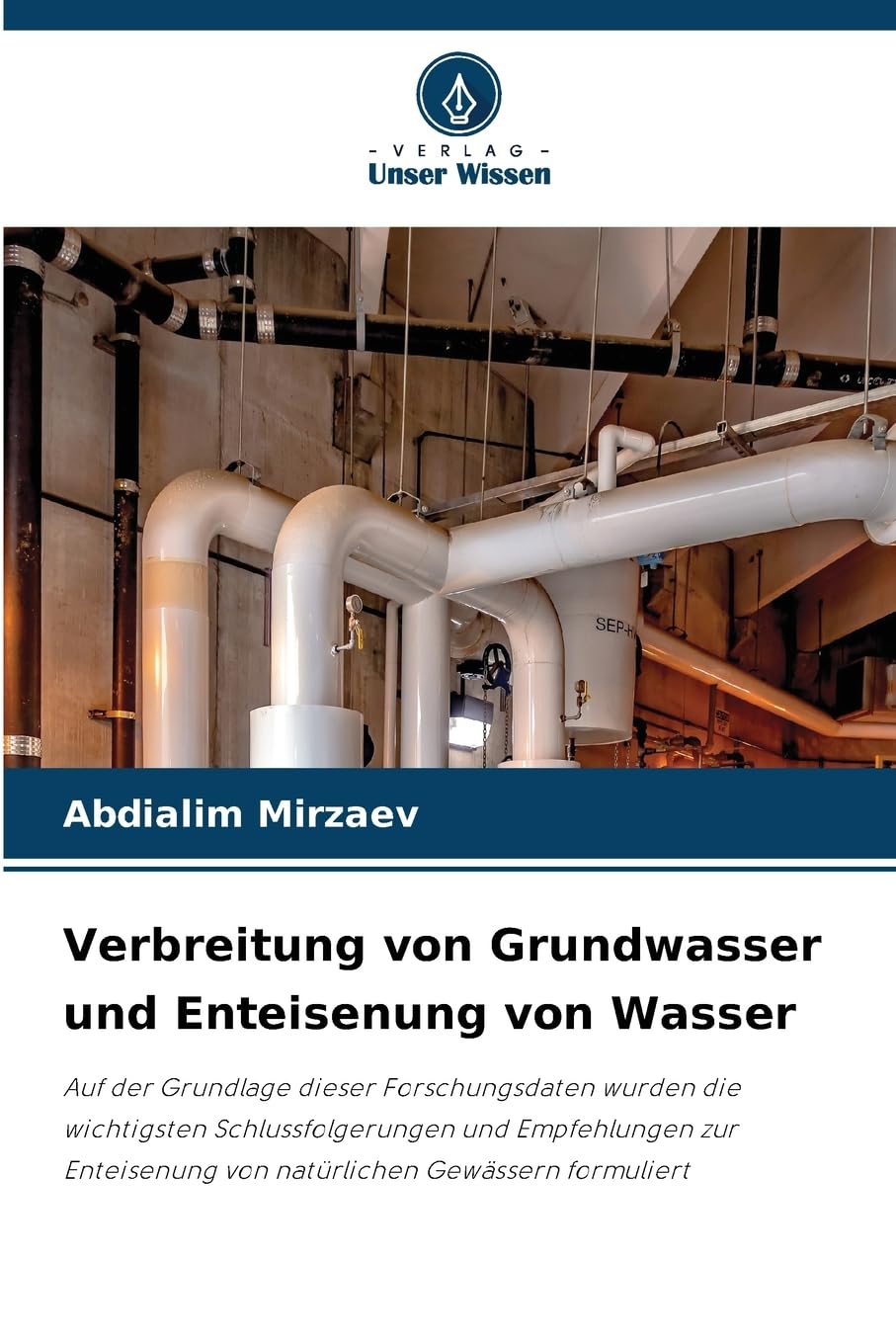 Verbreitung von Grundwasser und Enteisenung von Wasser Natural Sciences