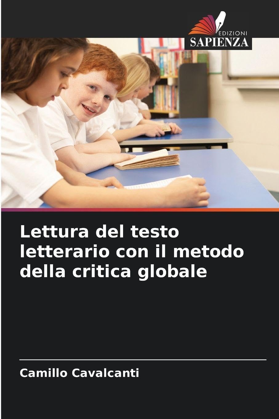 Lettura del testo letterario con il metodo della critica globale Books