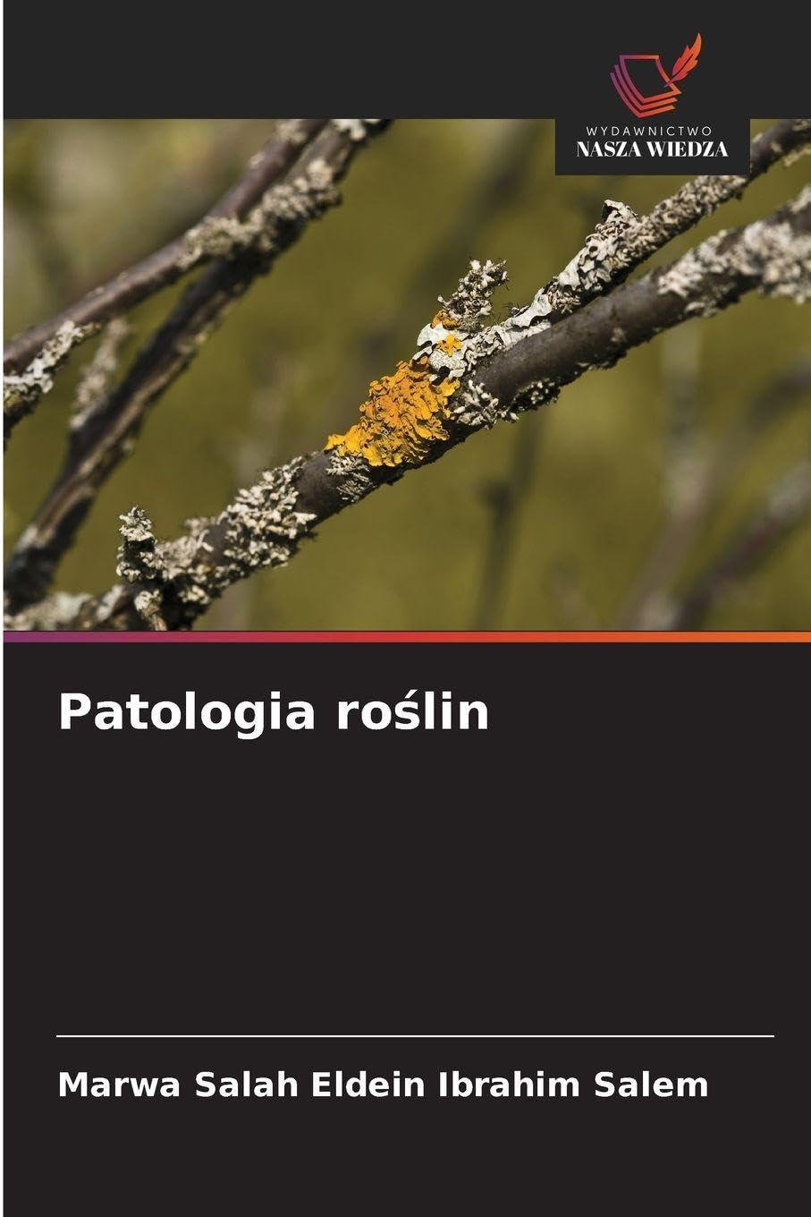 Patologia ro¿lin Natural Sciences