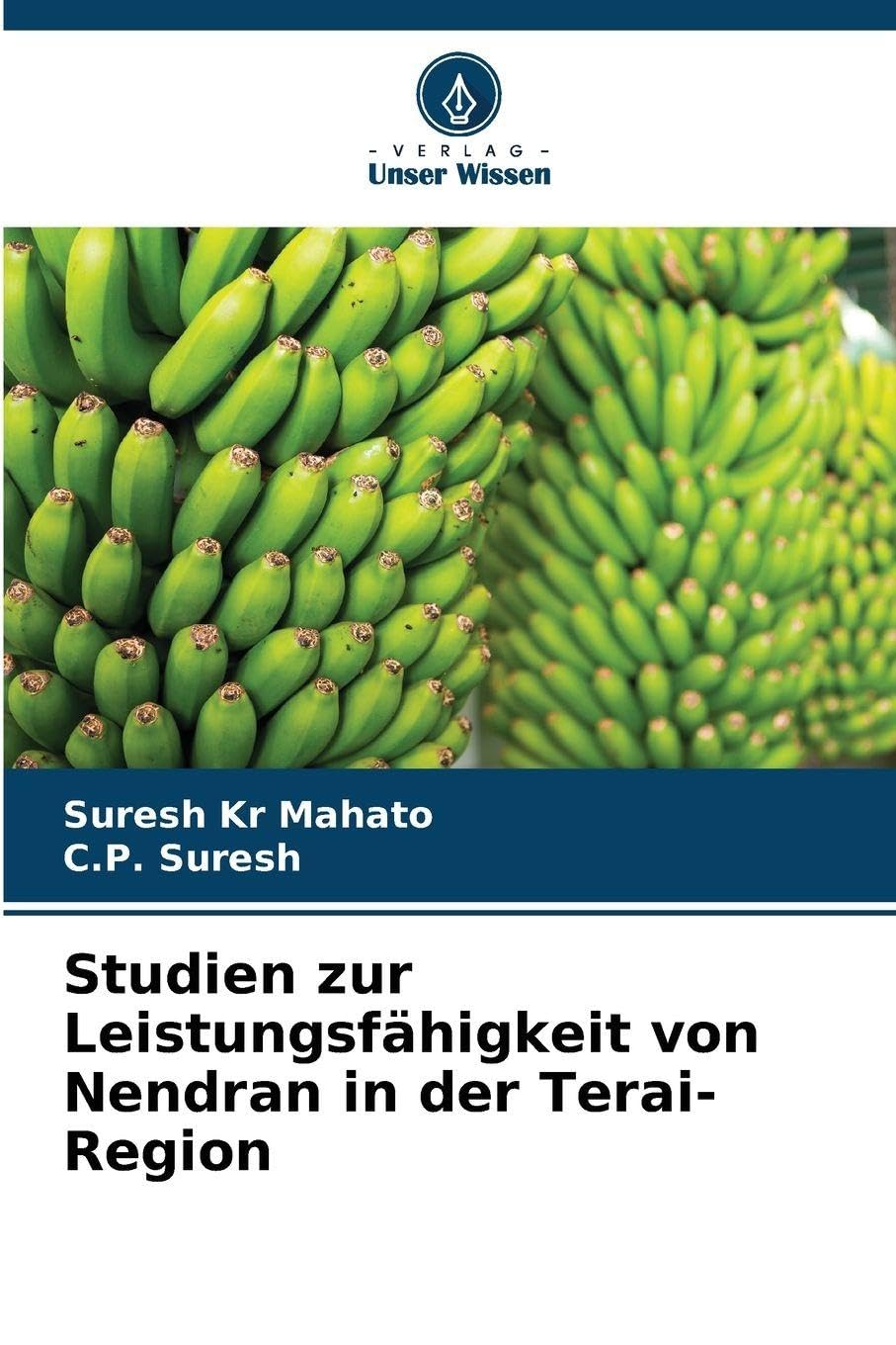 Studien zur Leistungsfähigkeit von Nendran in der Terai-Region Natural Sciences