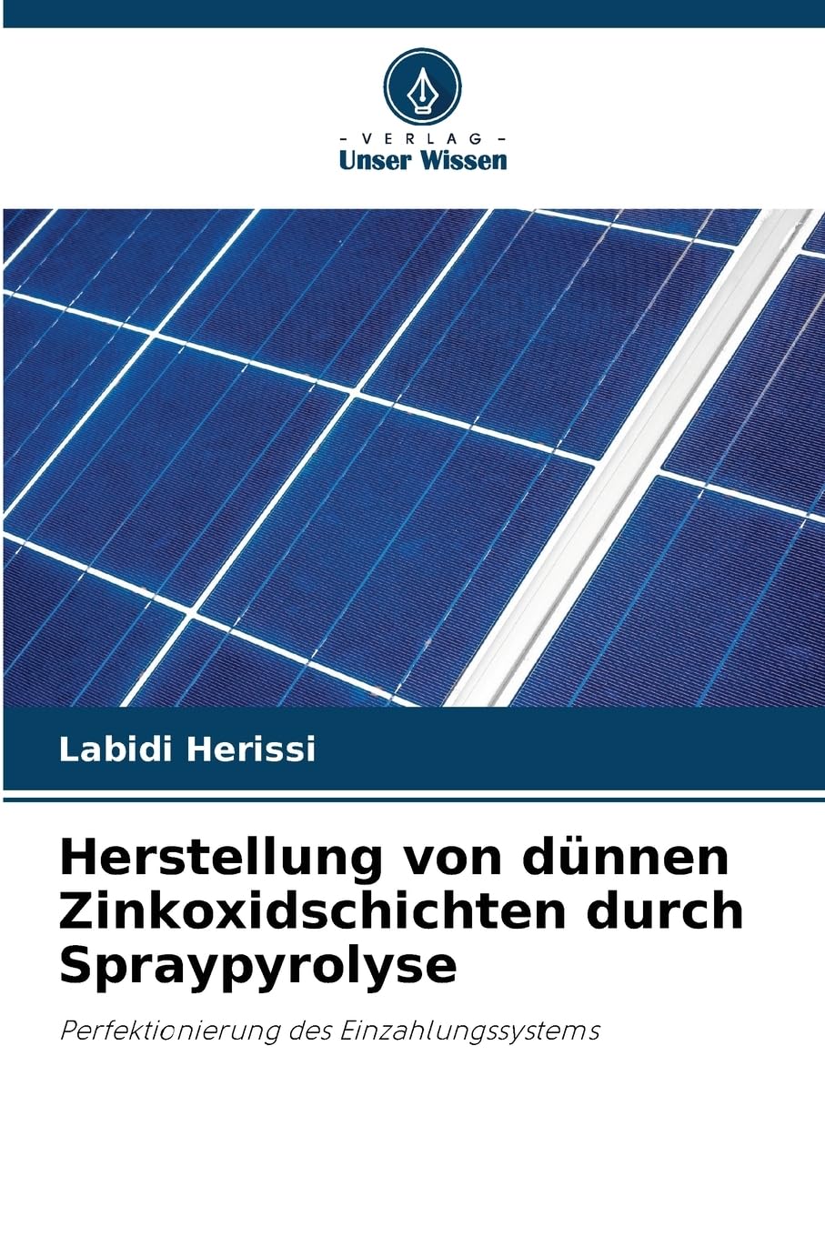 Herstellung von dünnen Zinkoxidschichten durch Spraypyrolyse Natural Sciences