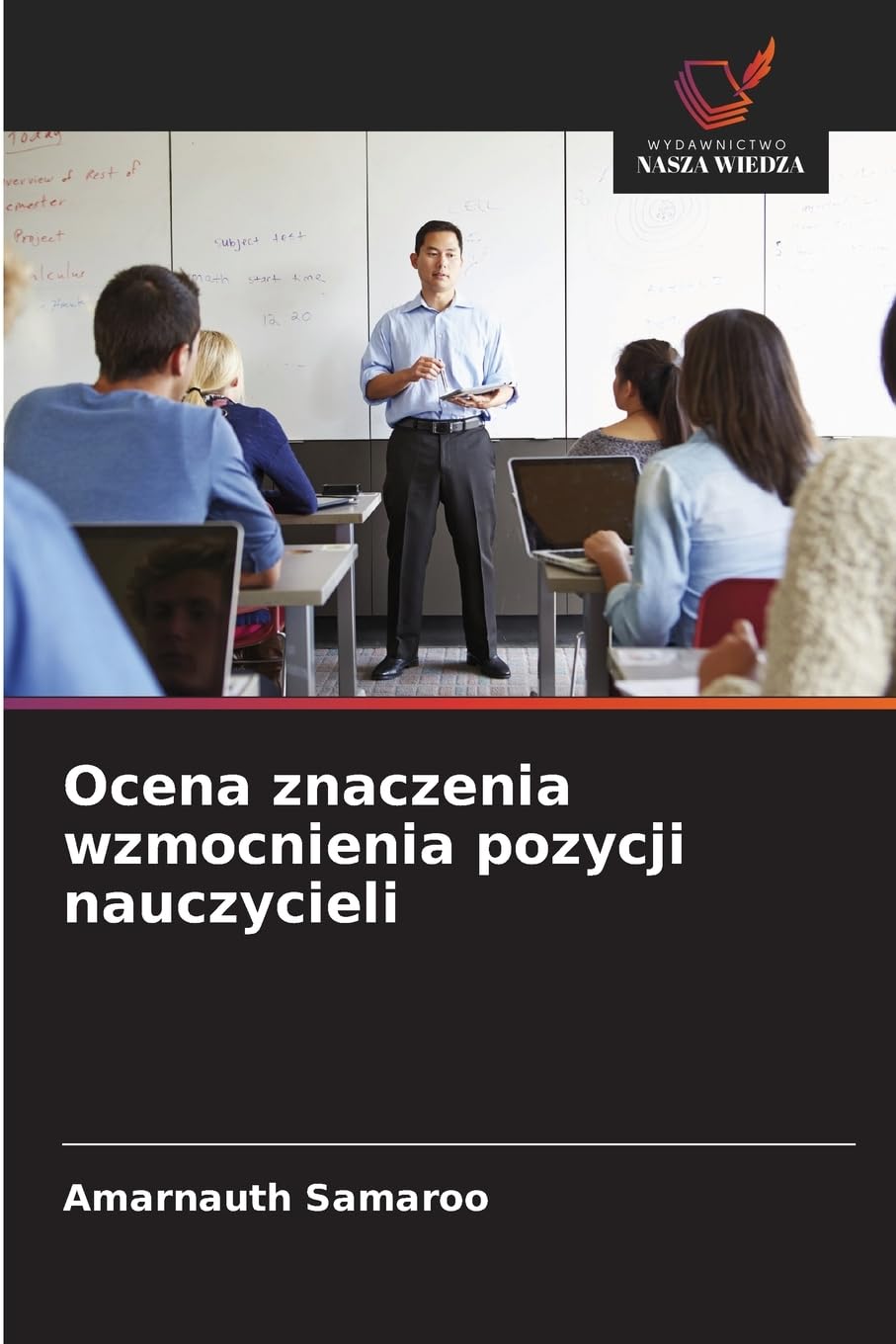 Ocena znaczenia wzmocnienia pozycji nauczycieli Business, Finance & Career