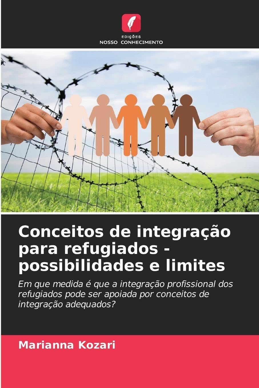 Conceitos de integração para refugiados - possibilidades e limites Law
