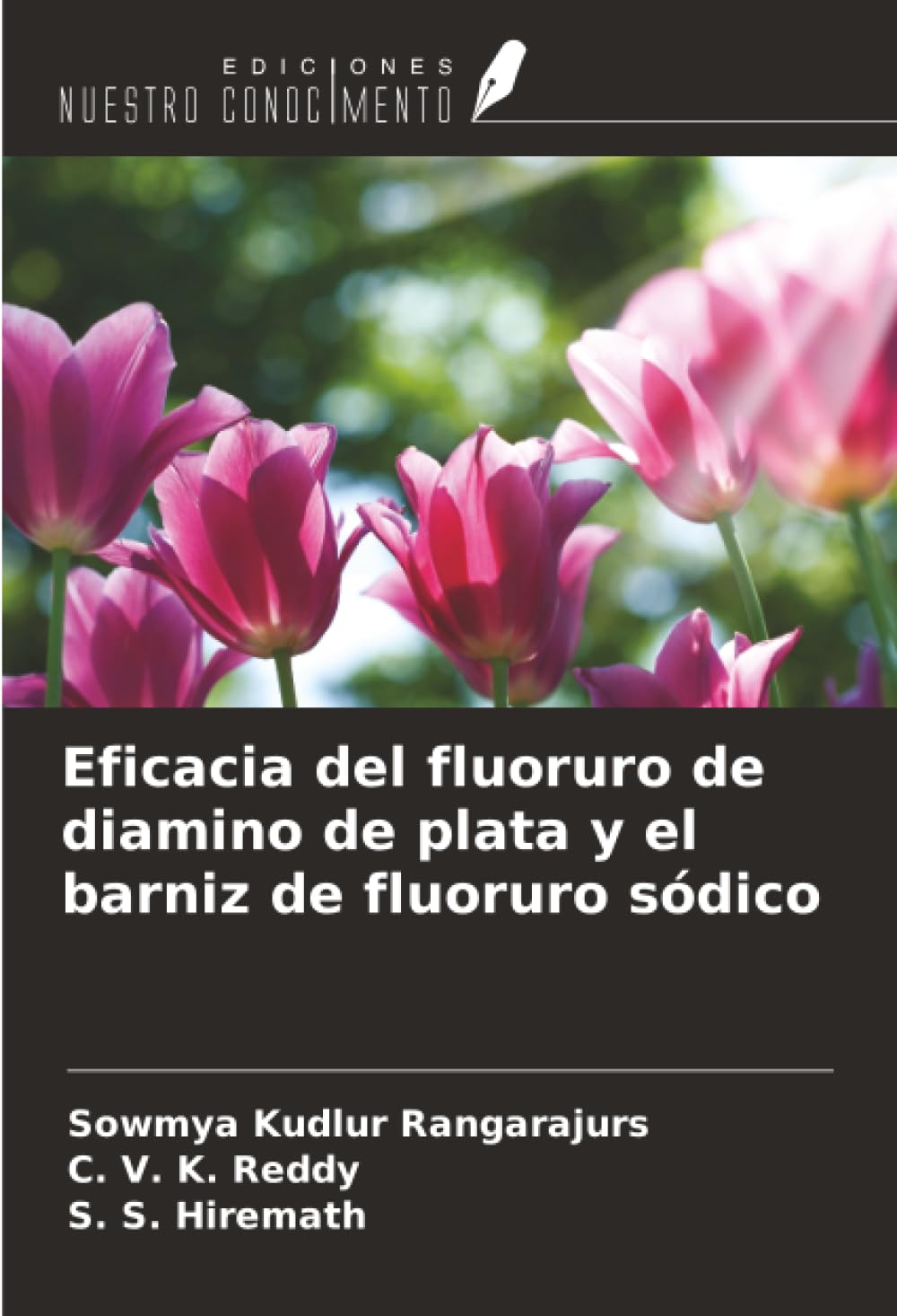 Eficacia del fluoruro de diamino de plata y el barniz de fluoruro sódico Medicine