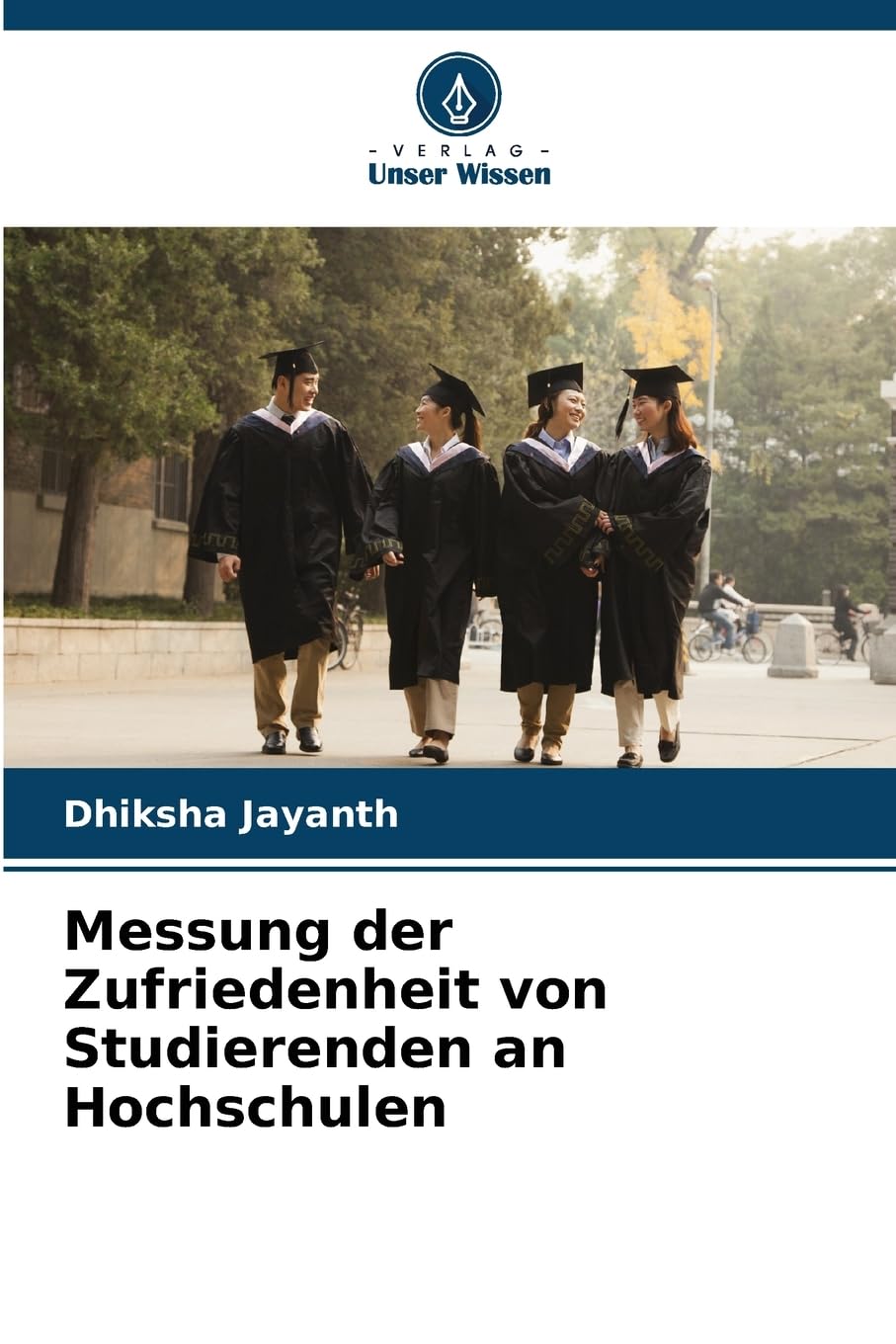 Messung der Zufriedenheit von Studierenden an Hochschulen Psychology