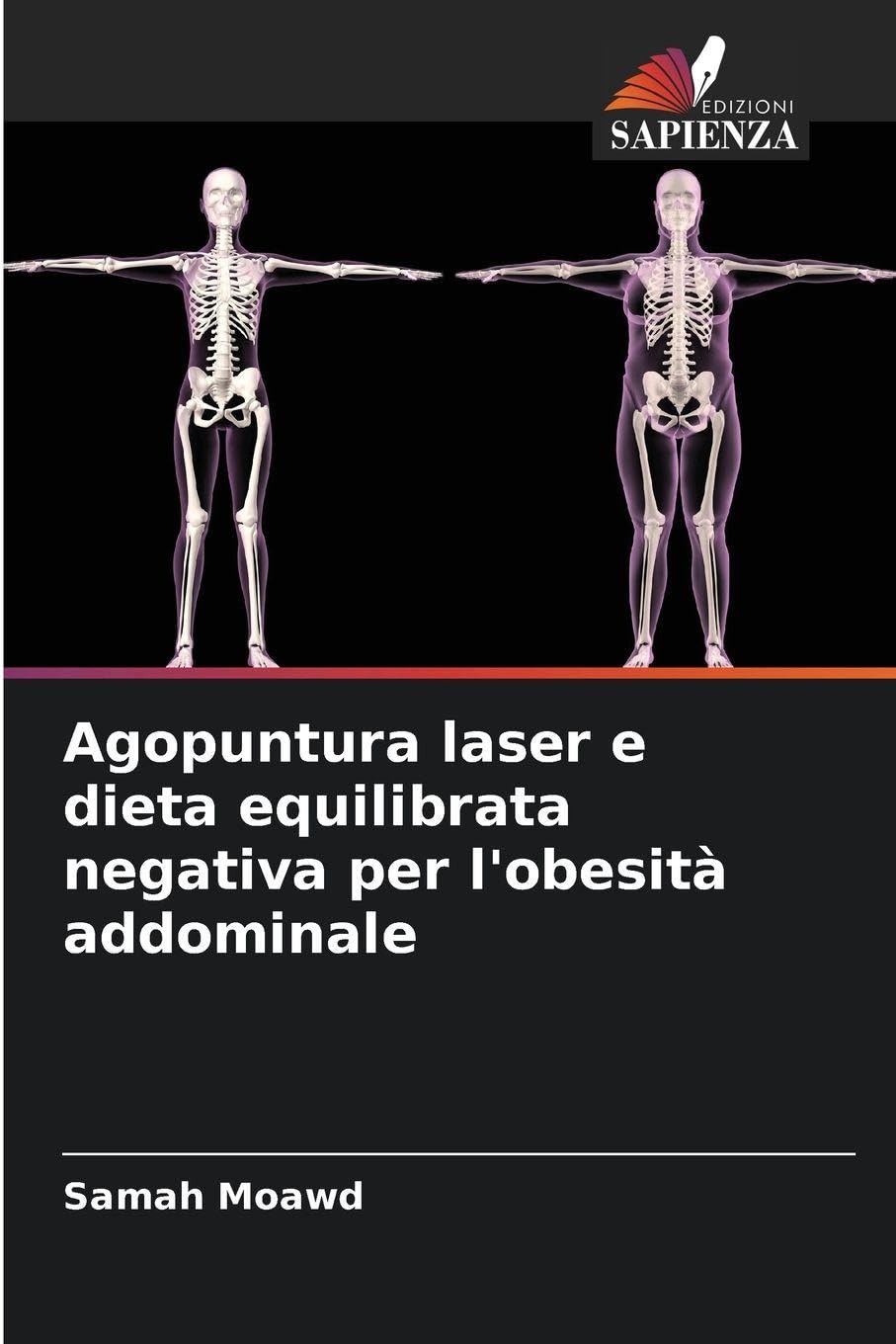 Agopuntura laser e dieta equilibrata negativa per l'obesità addominale Medicine