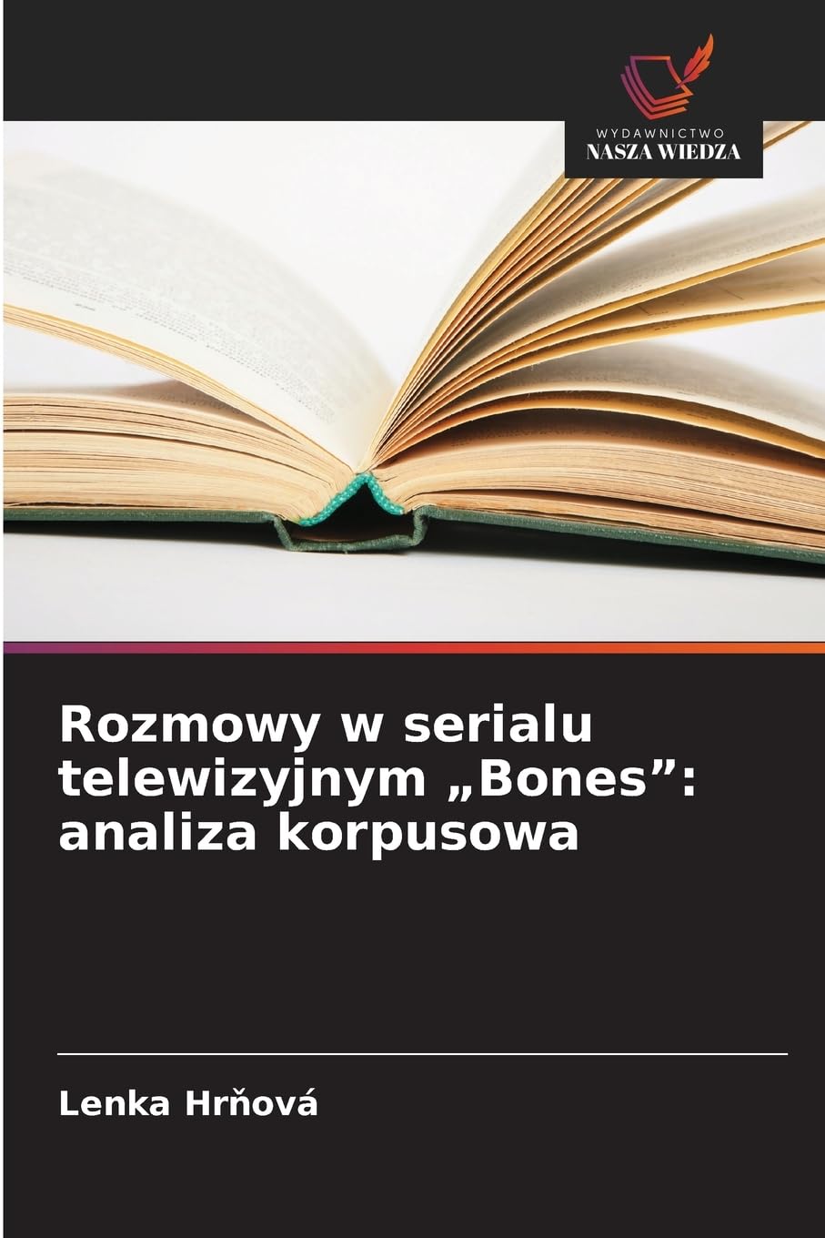 Rozmowy w serialu telewizyjnym "Bones": analiza korpusowa Social Sciences