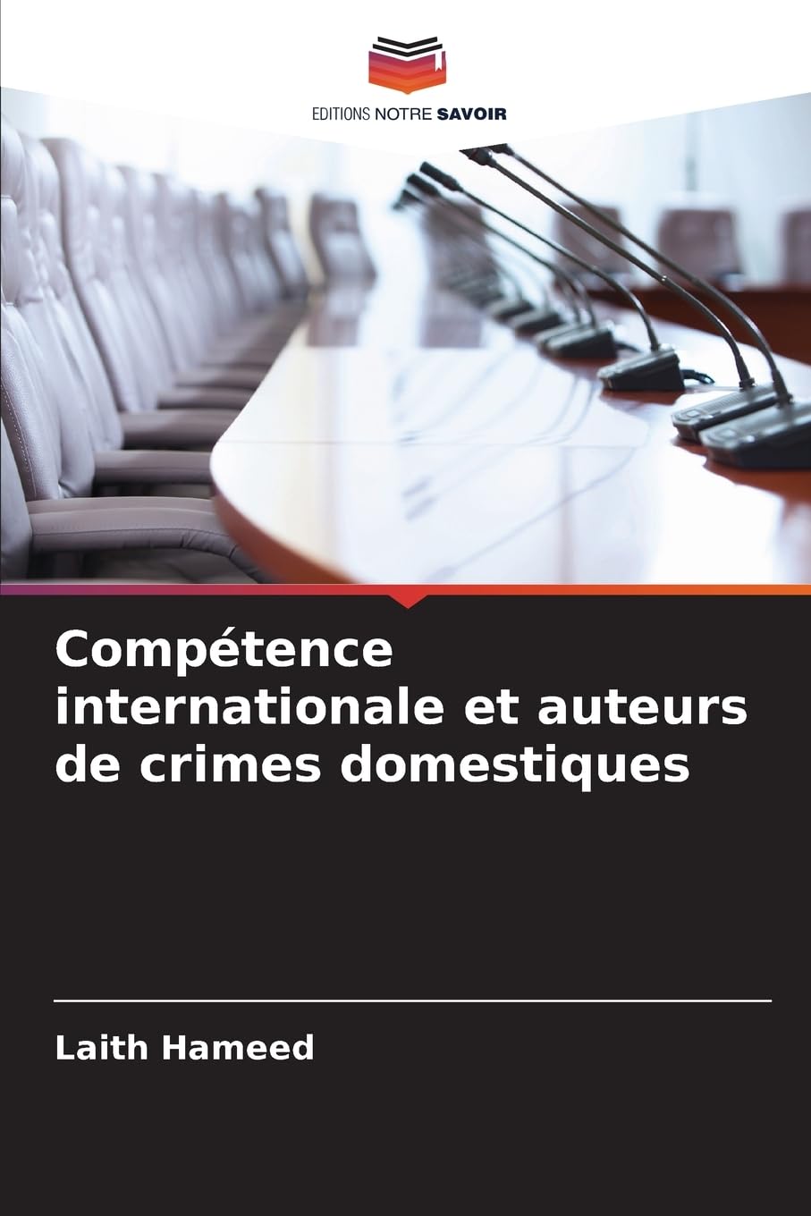 Compétence internationale et auteurs de crimes domestiques Law