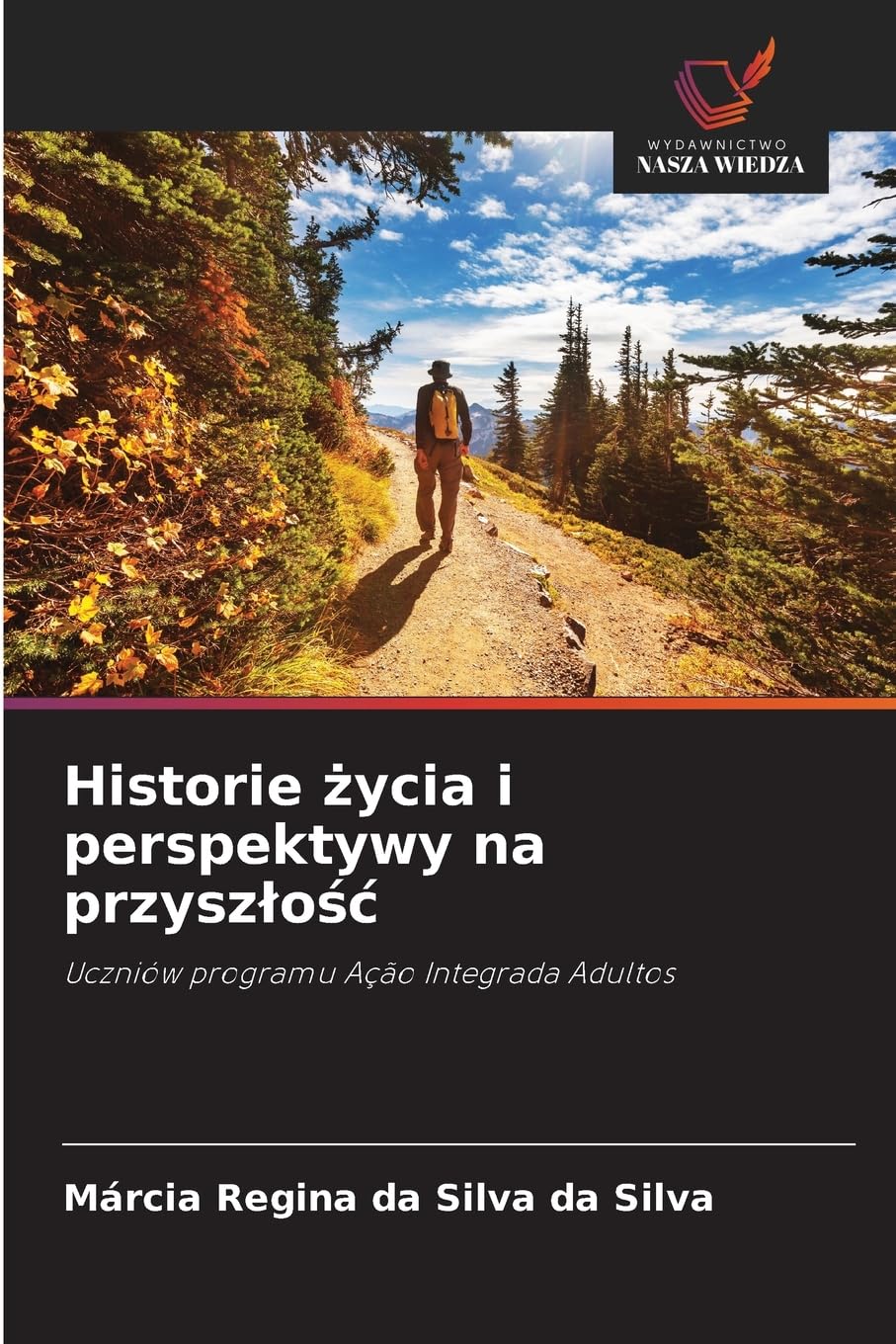 Historie ¿ycia i perspektywy na przysz¿o¿¿ Books