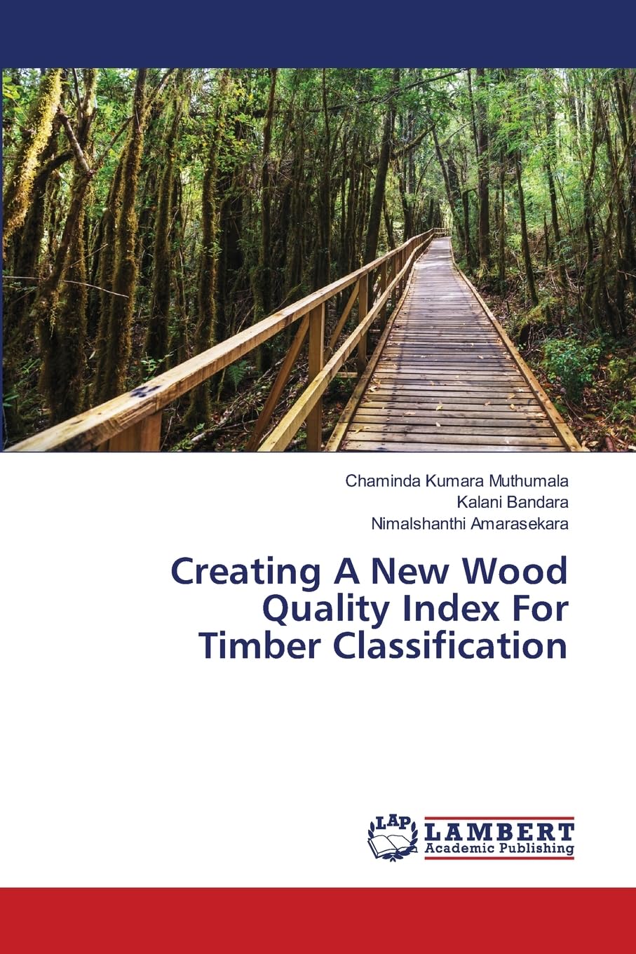 Creating A New Wood Quality Index For Timber Classification Natural Sciences