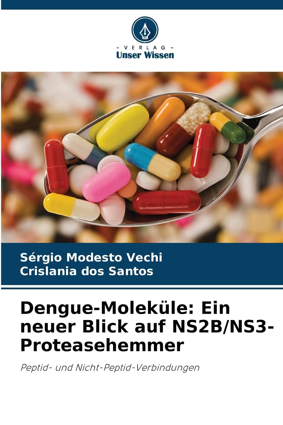 Dengue-Moleküle: Ein neuer Blick auf NS2B/NS3-Proteasehemmer Medicine