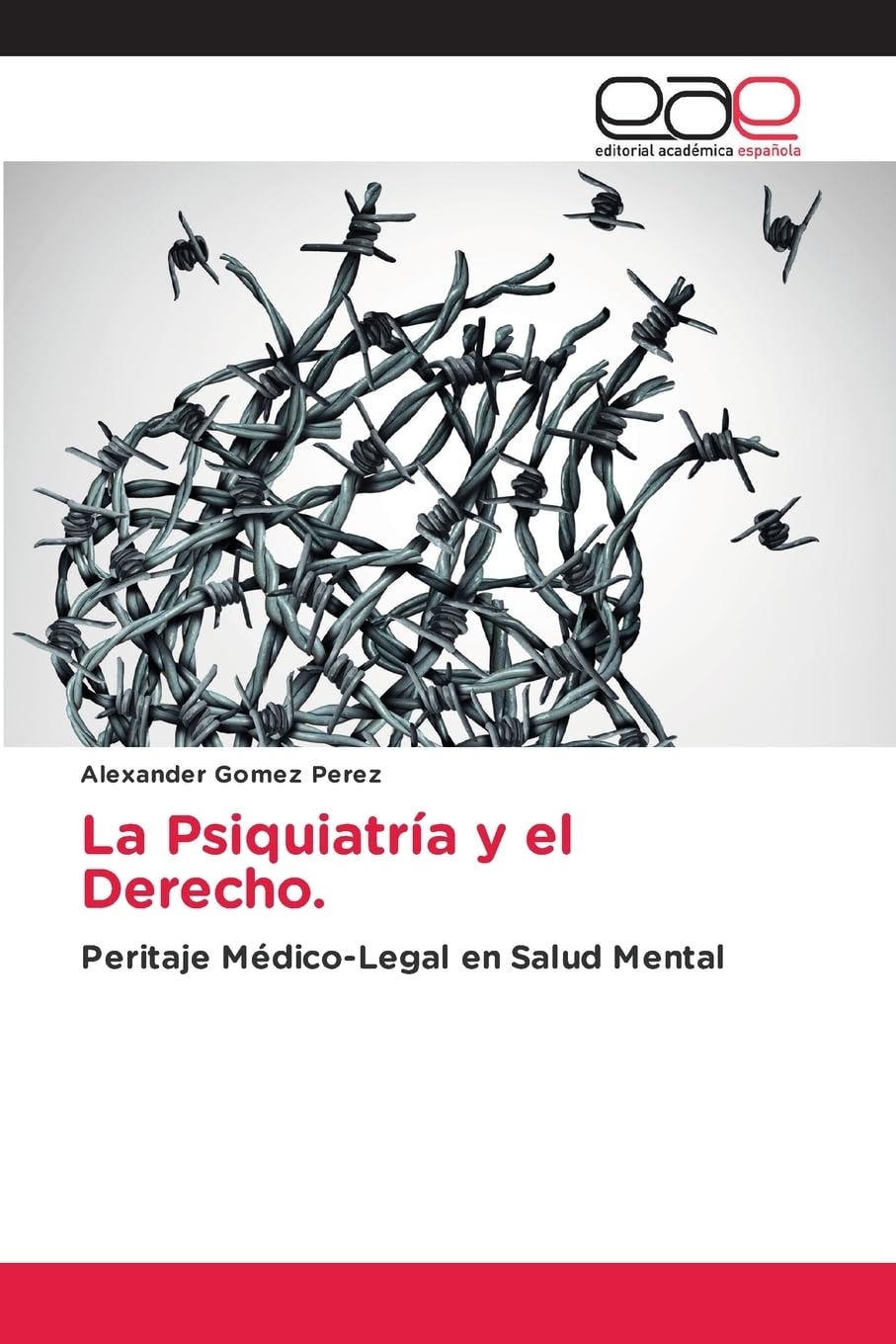 La Psiquiatría y el Derecho. Law