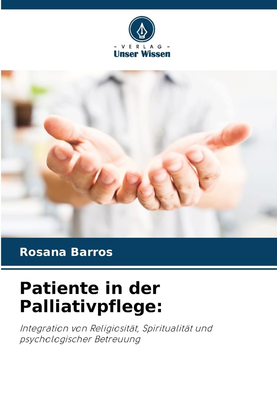 Patiente in der Palliativpflege: Psychology