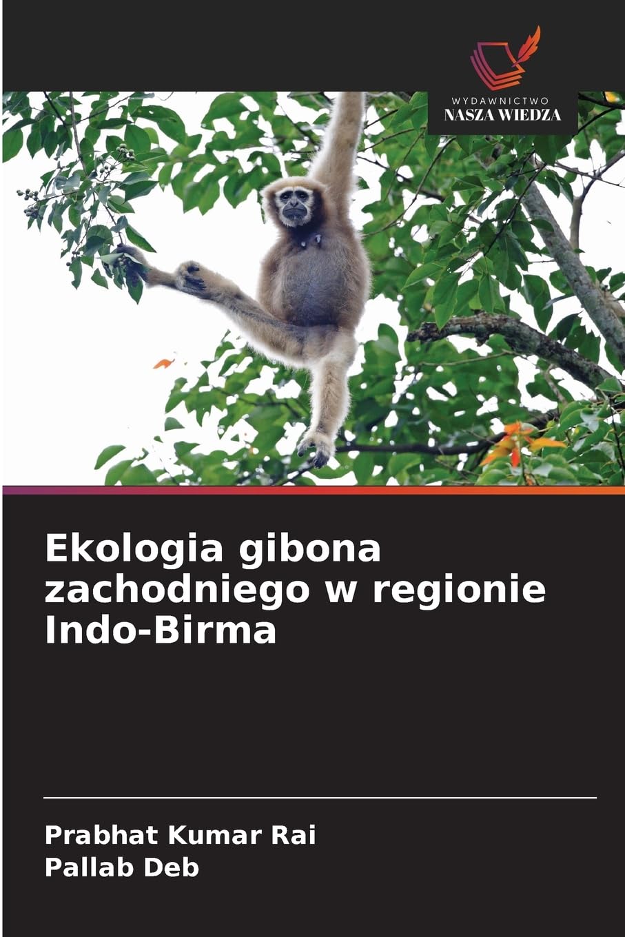 Ekologia gibona zachodniego w regionie Indo-Birma Natural Sciences