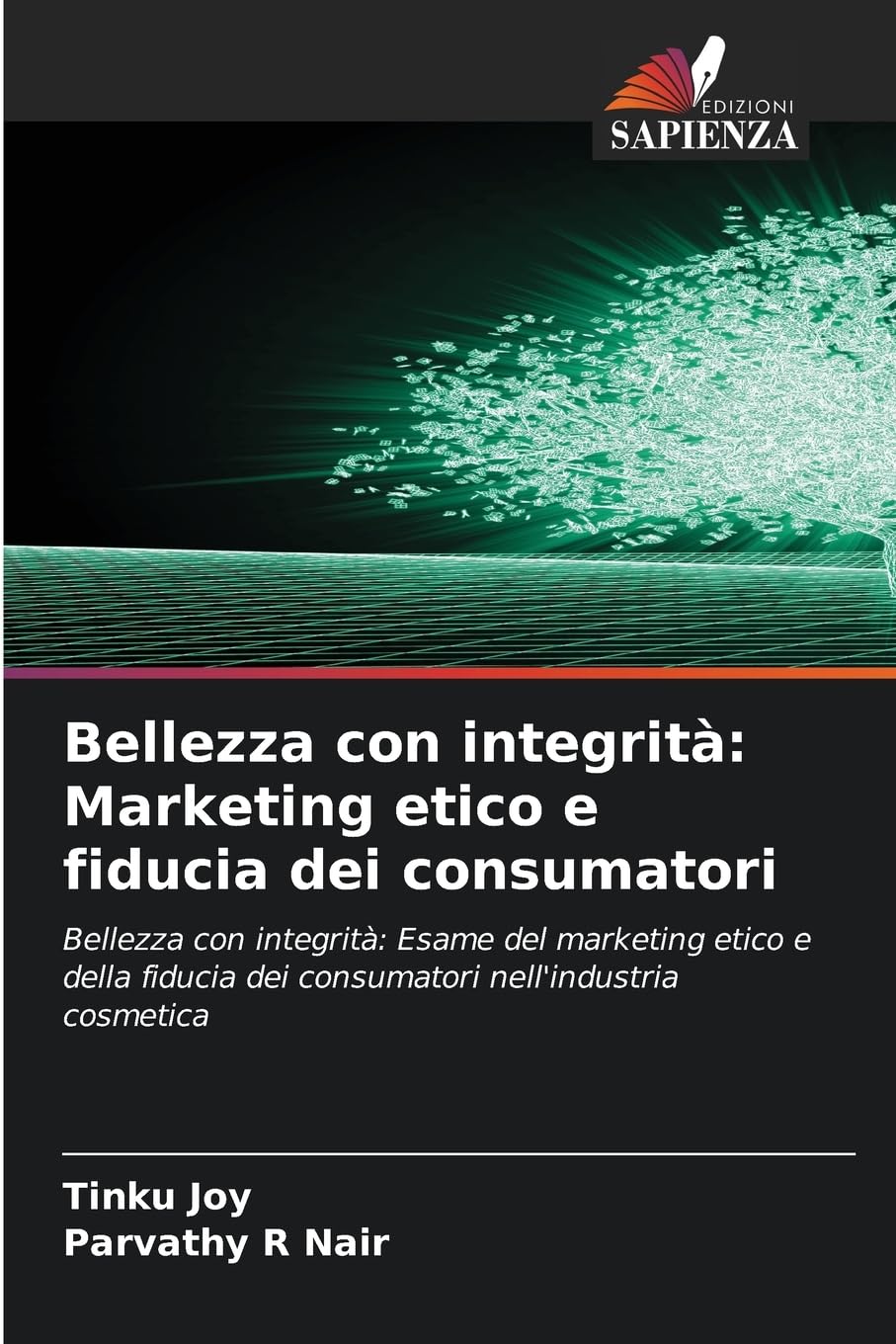 Bellezza con integrità: Marketing etico e fiducia dei consumatori Law