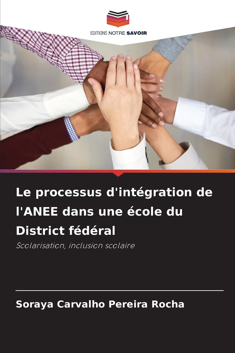 Le processus d'intégration de l'ANEE dans une école du District fédéral Psychology