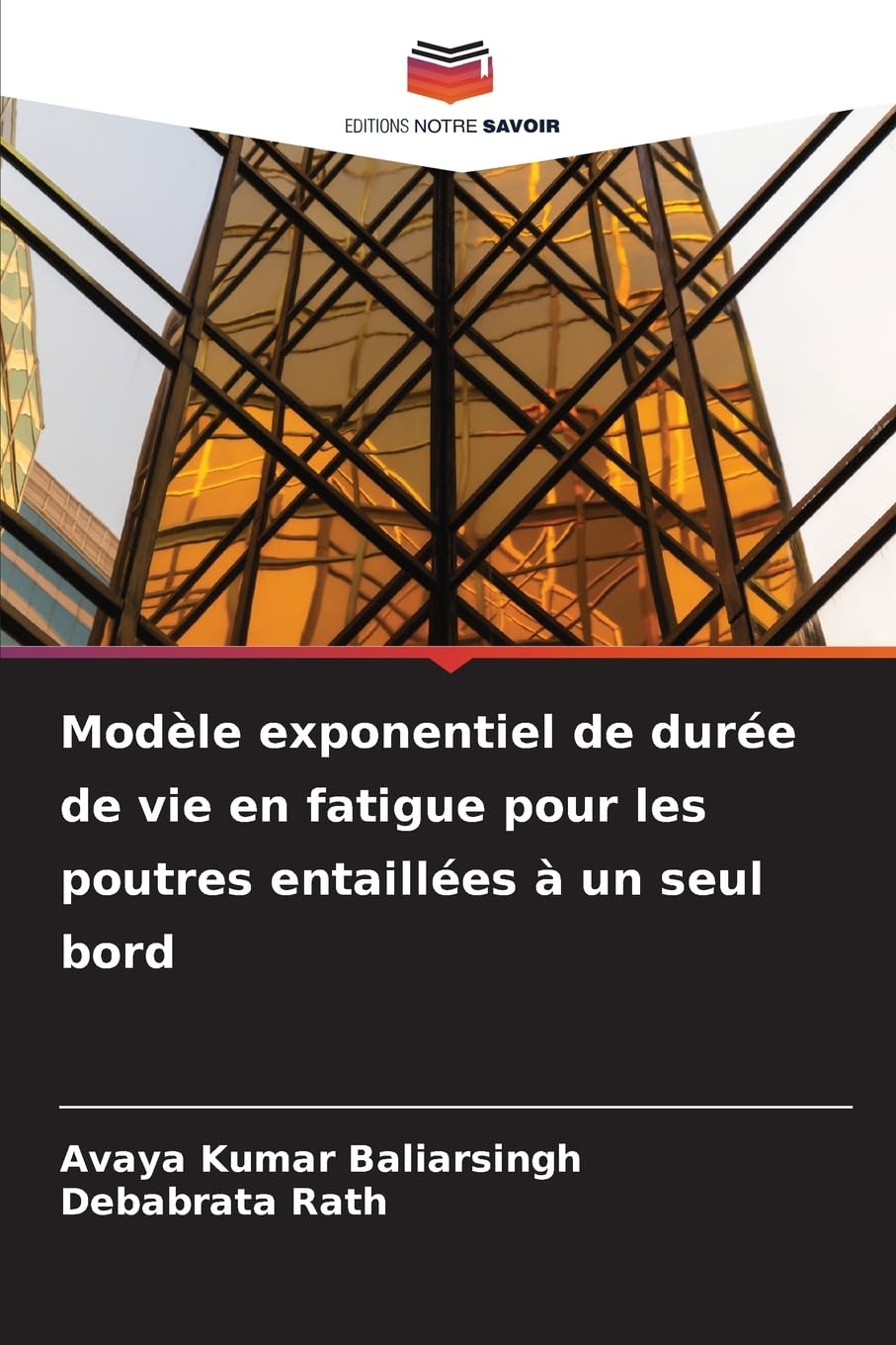 Modèle exponentiel de durée de vie en fatigue pour les poutres entaillées à un seul bord Business & Technology