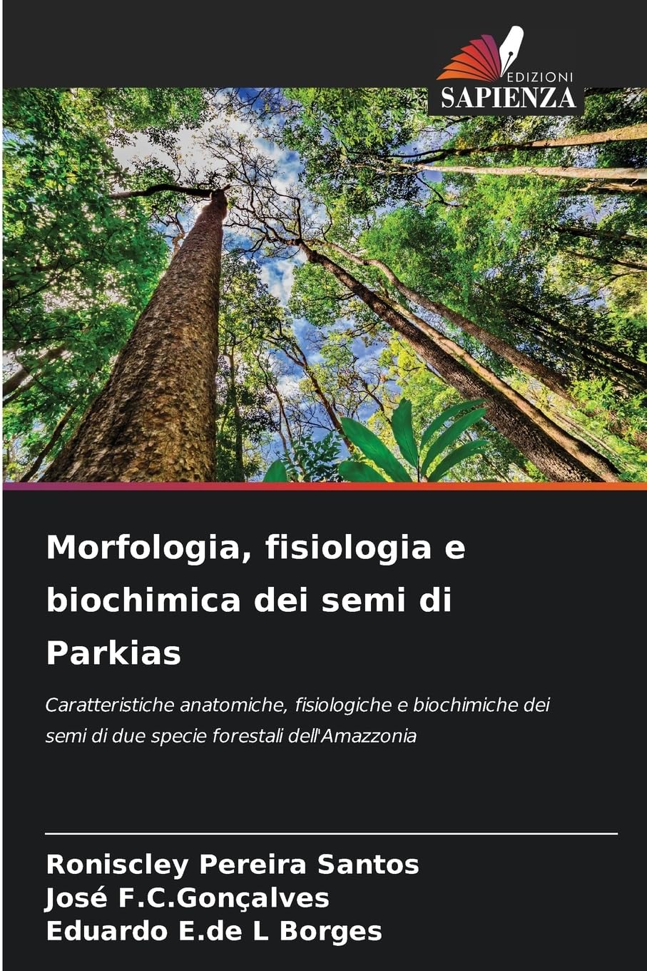 Morfologia, fisiologia e biochimica dei semi di Parkias Natural Sciences
